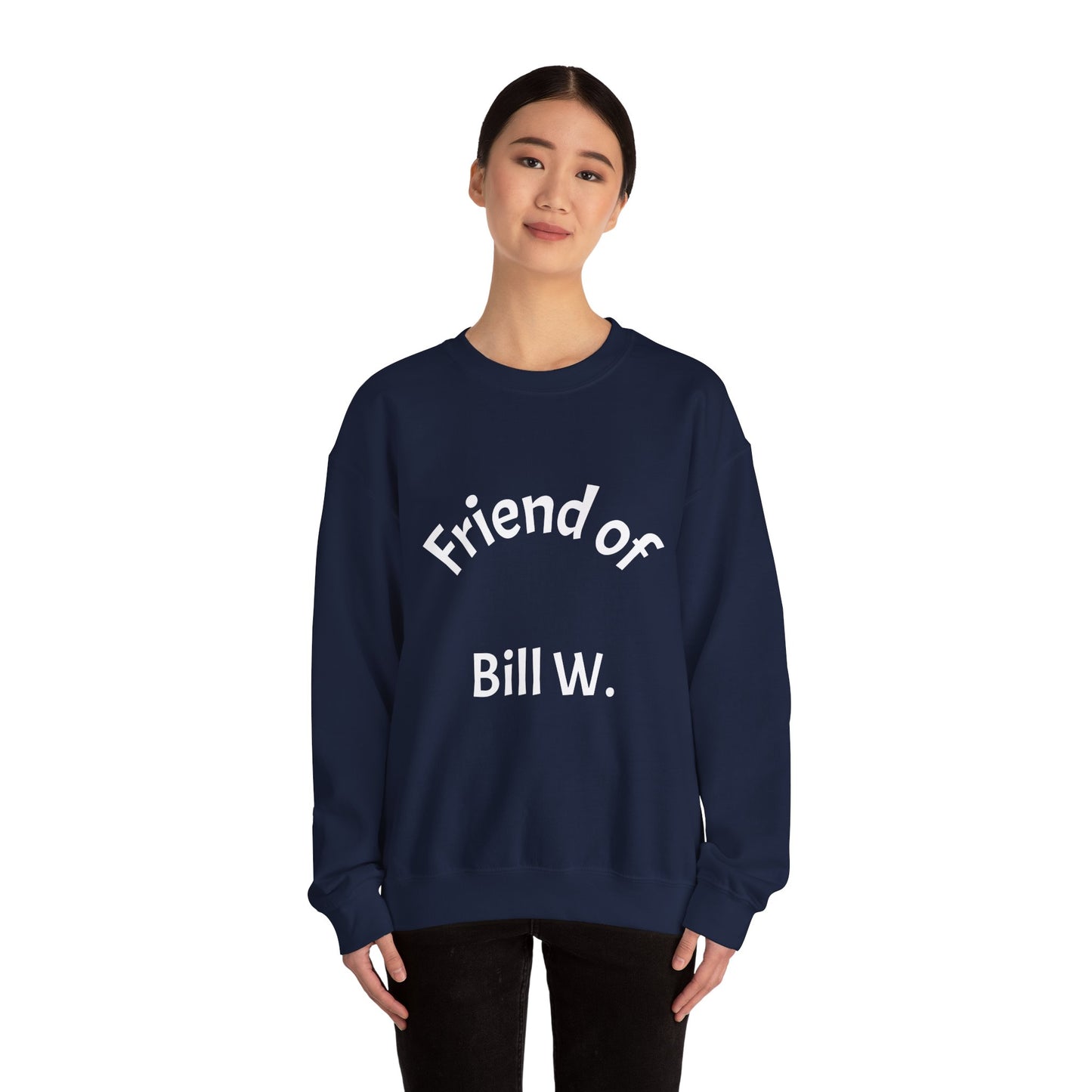 Friends of Bill W Crewneck