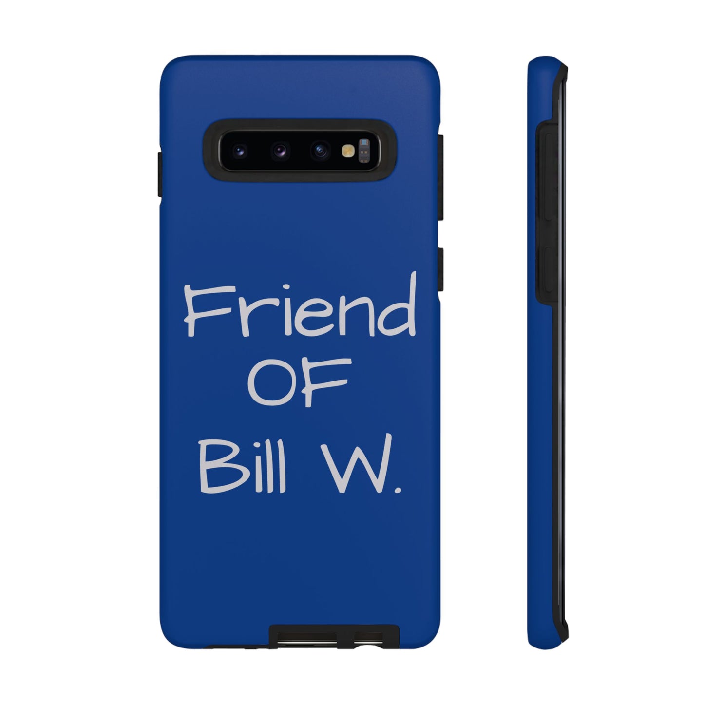 Friend of Bill W phone case