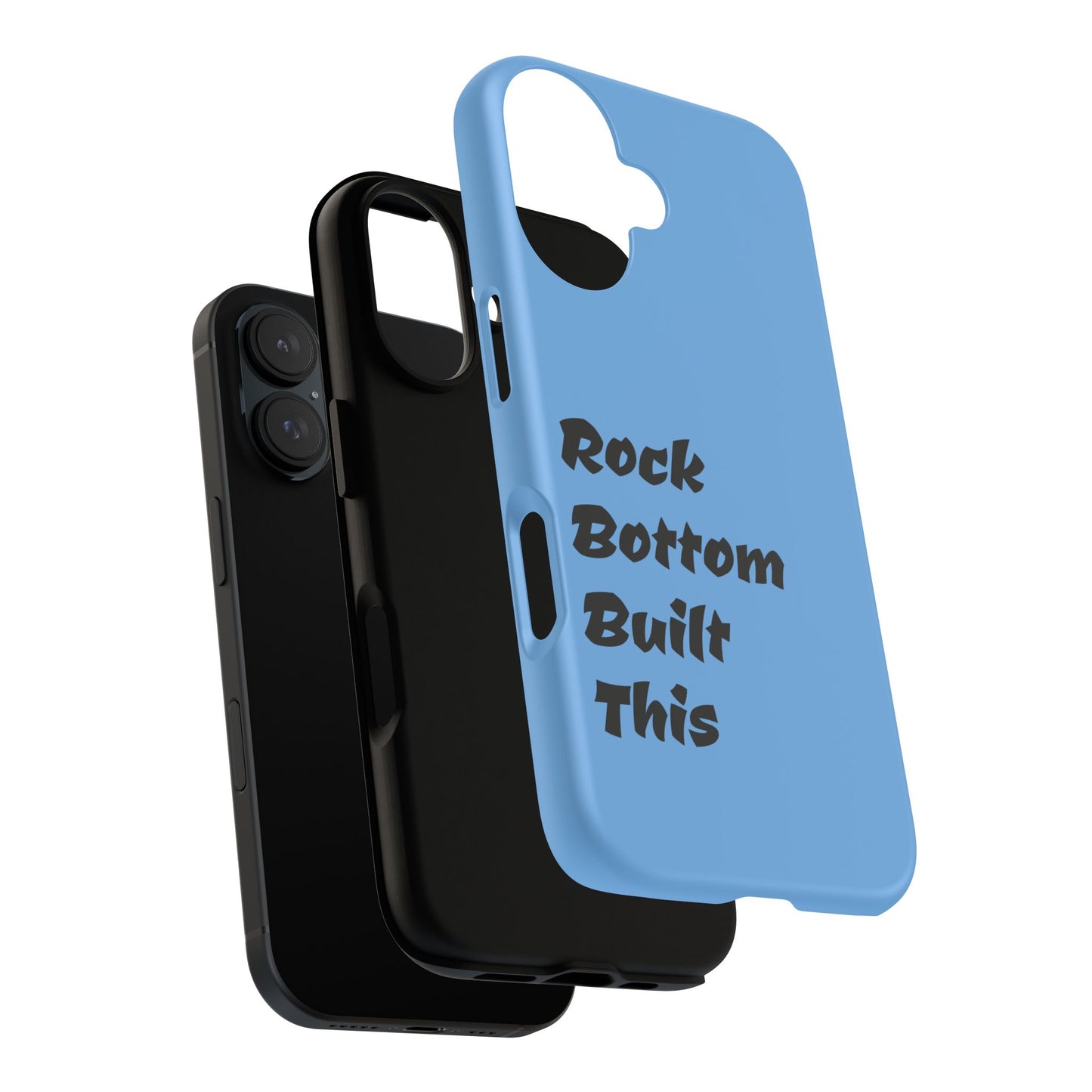 Rock Bottom Built This Tough Phone Case | Unique Gift for Resilience, Motivational Quotes, Phone Accessories, Custom Cases, [...]