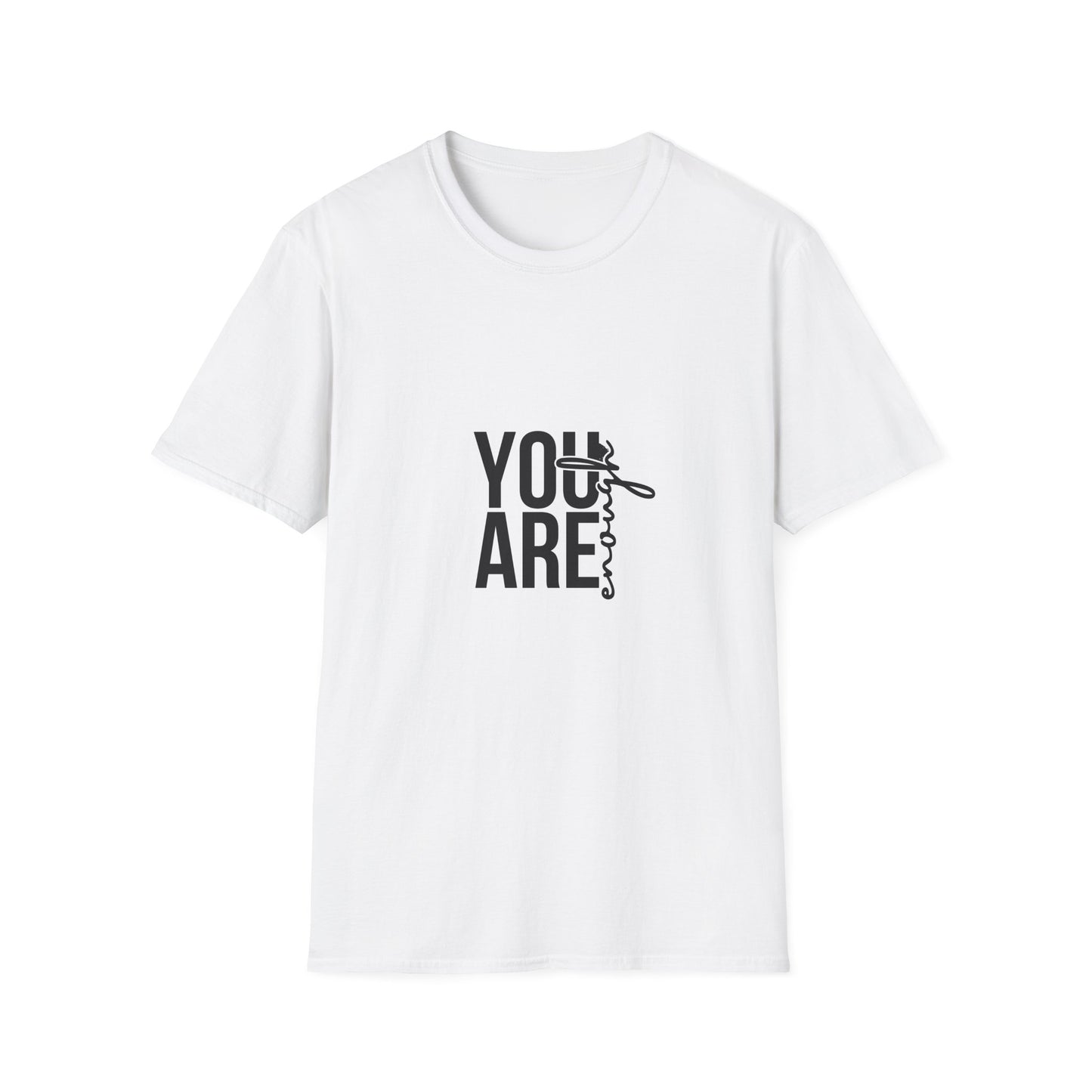 You Are Enough