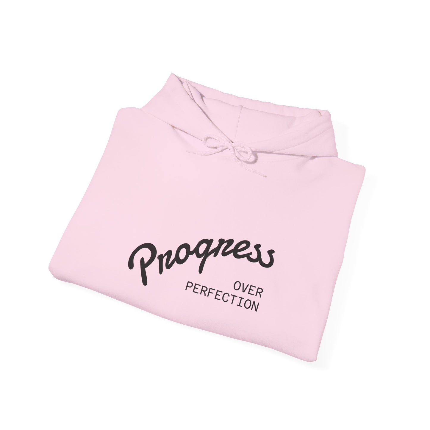 Progress Over Perfection Hoodie