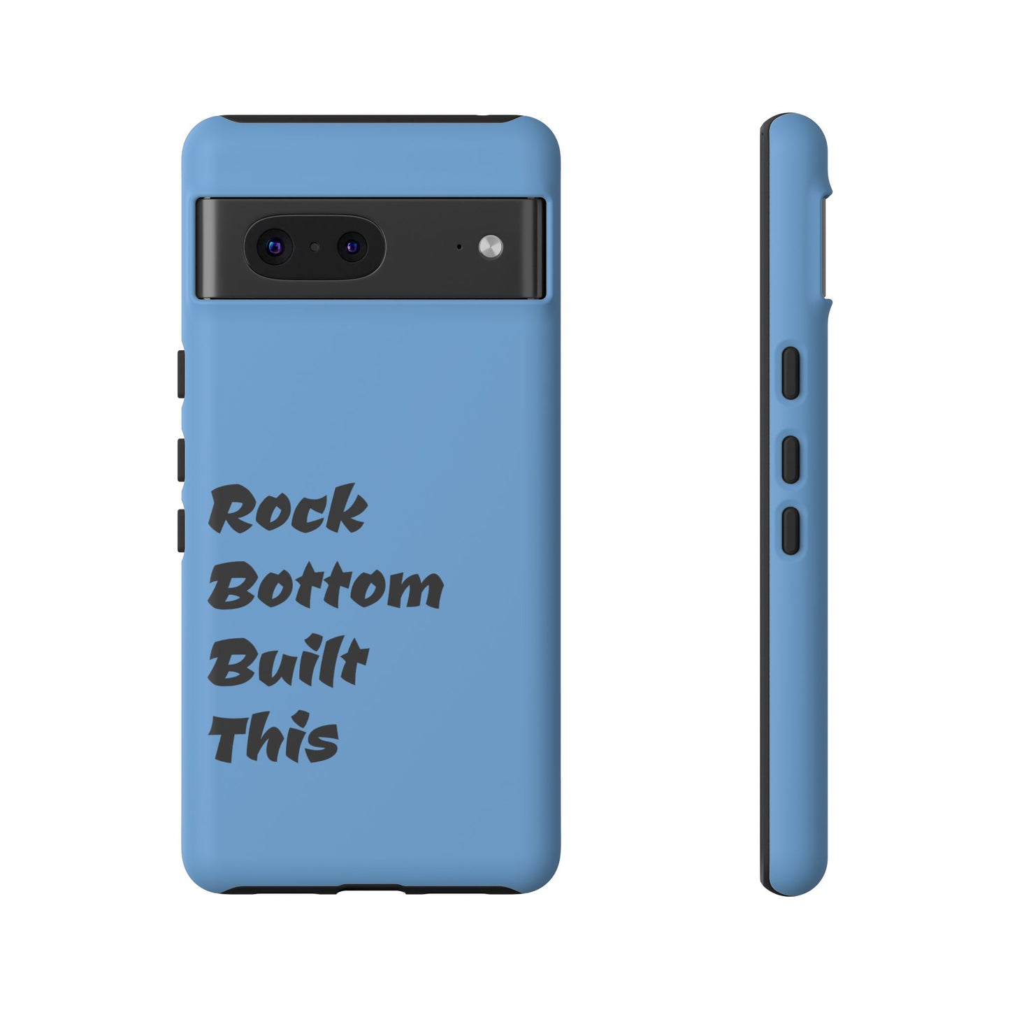 Rock Bottom Built This Tough Phone Case | Unique Gift for Resilience, Motivational Quotes, Phone Accessories, Custom Cases, [...]