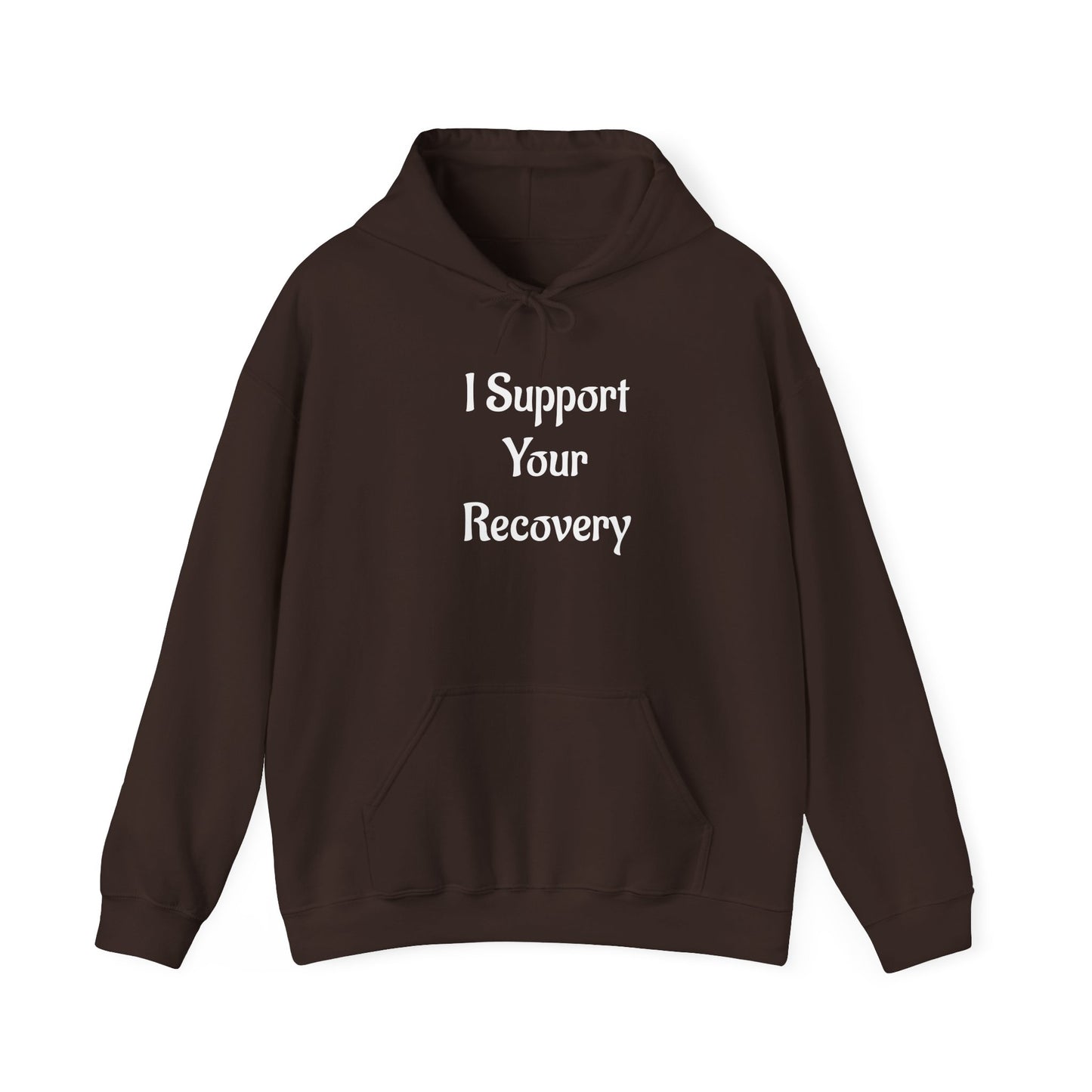 I support your Recovery Hoodie