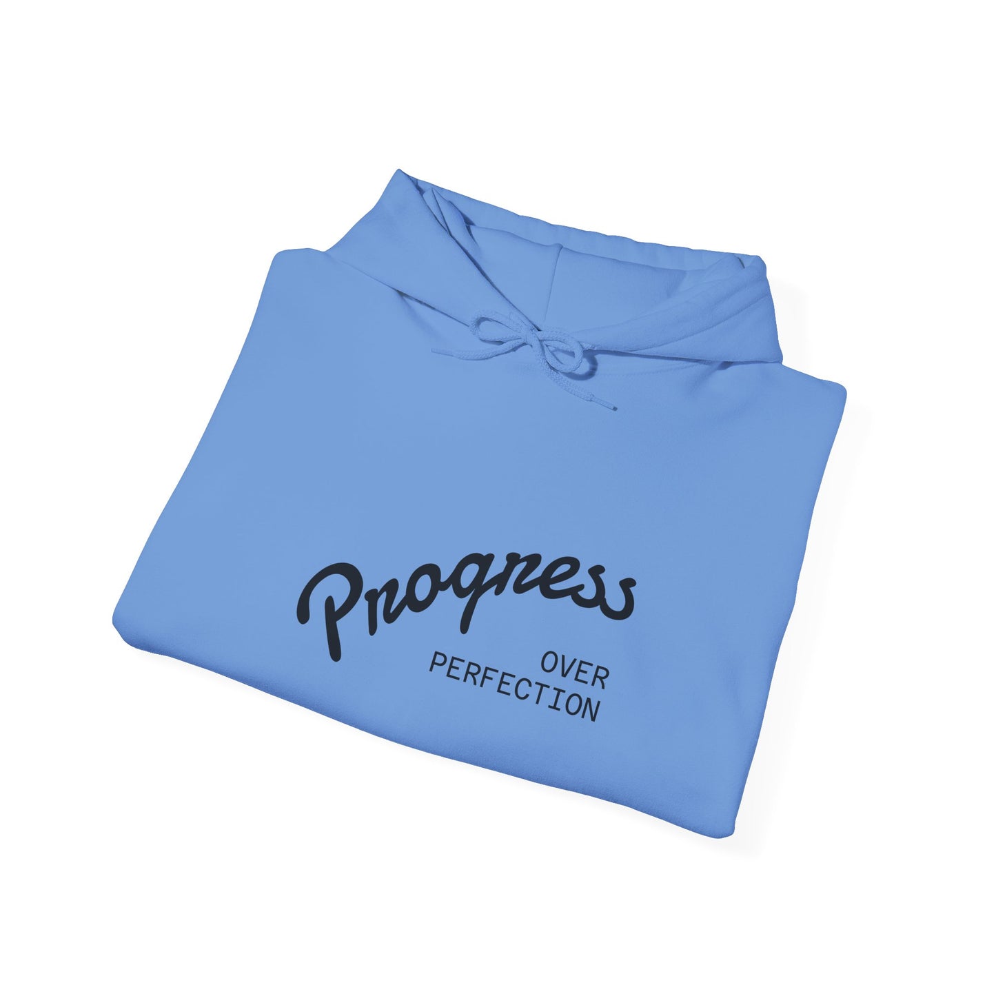 Progress Over Perfection Hoodie