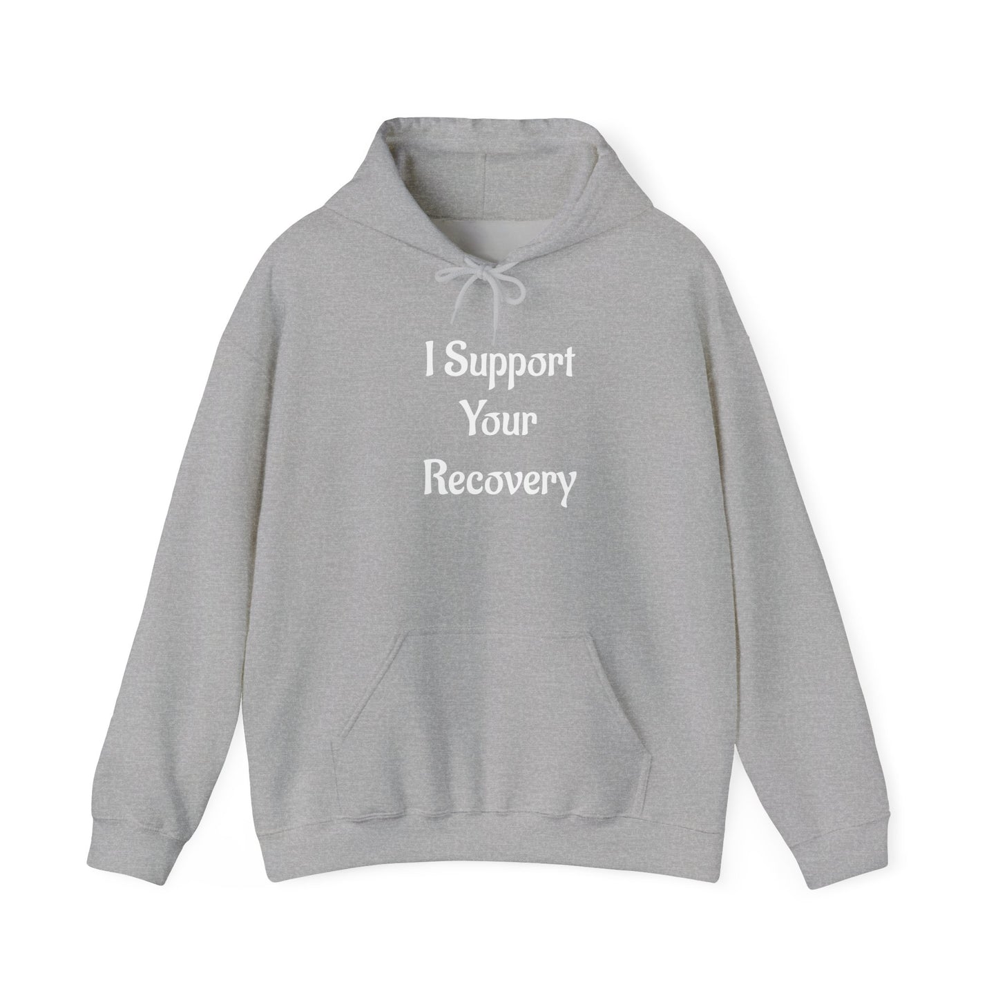 I support your Recovery Hoodie