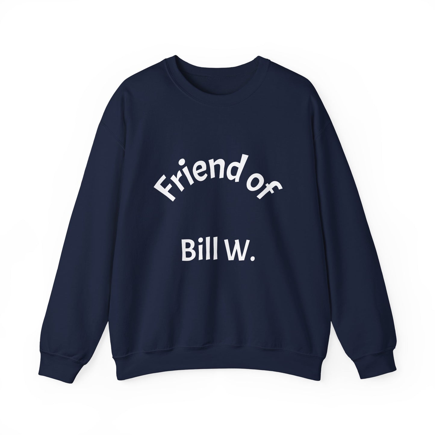 Friends of Bill W Crewneck