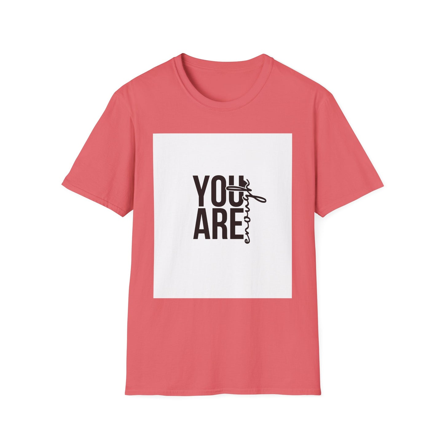 You Are Enough
