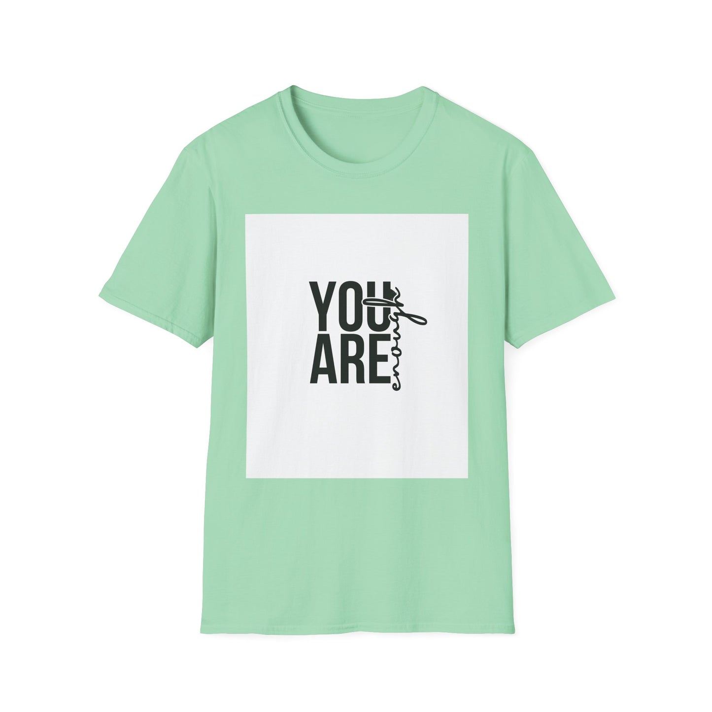 You Are Enough