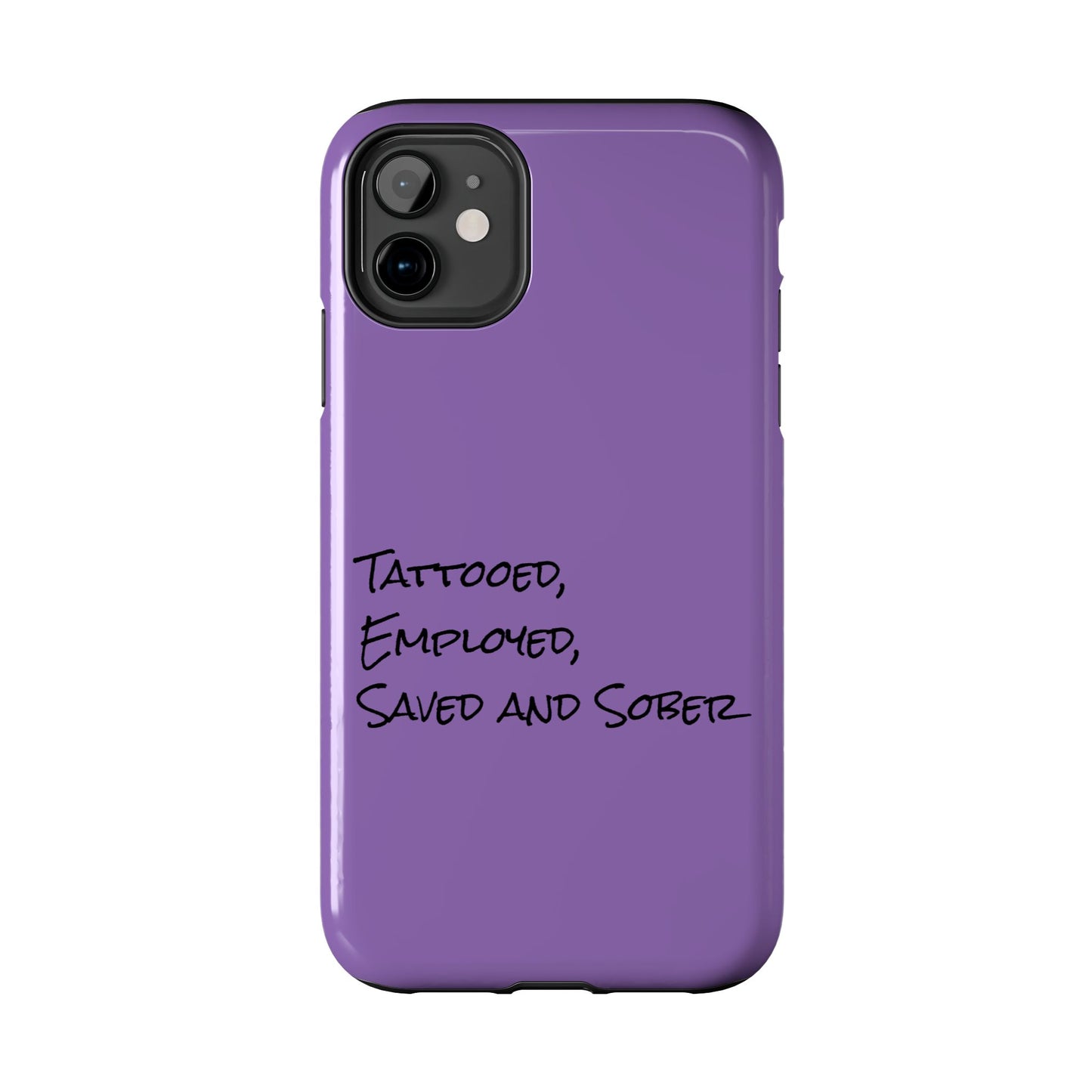 Tatooed, Employed 2 Phone Cases