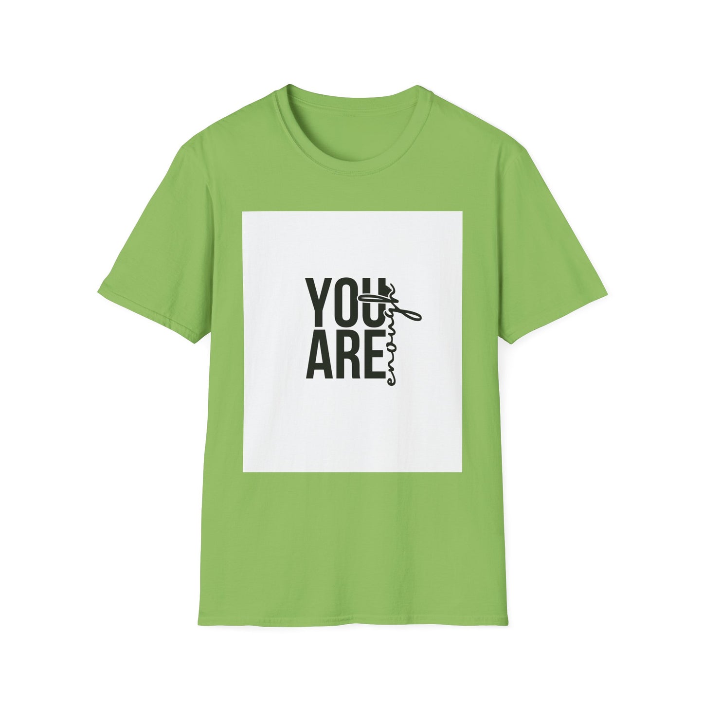 You Are Enough