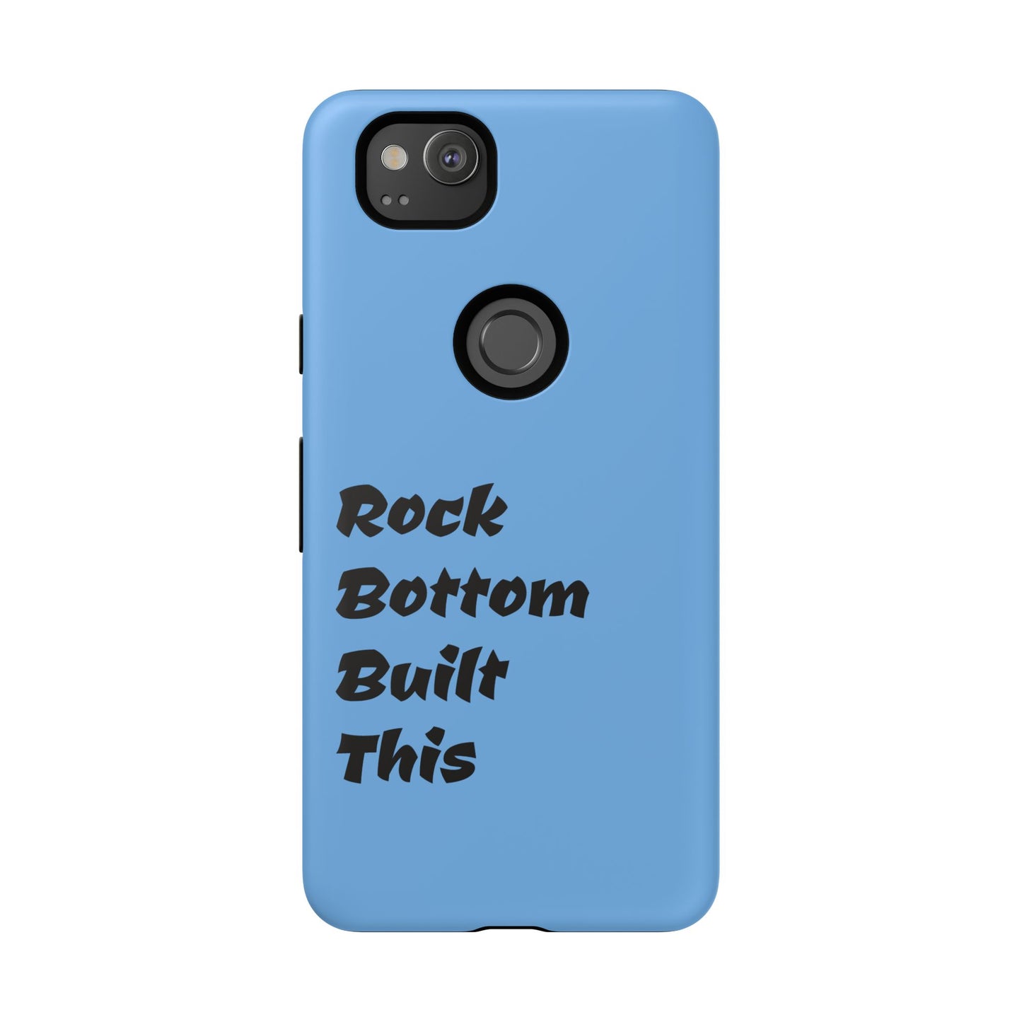 Rock Bottom Built This Tough Phone Case | Unique Gift for Resilience, Motivational Quotes, Phone Accessories, Custom Cases, [...]