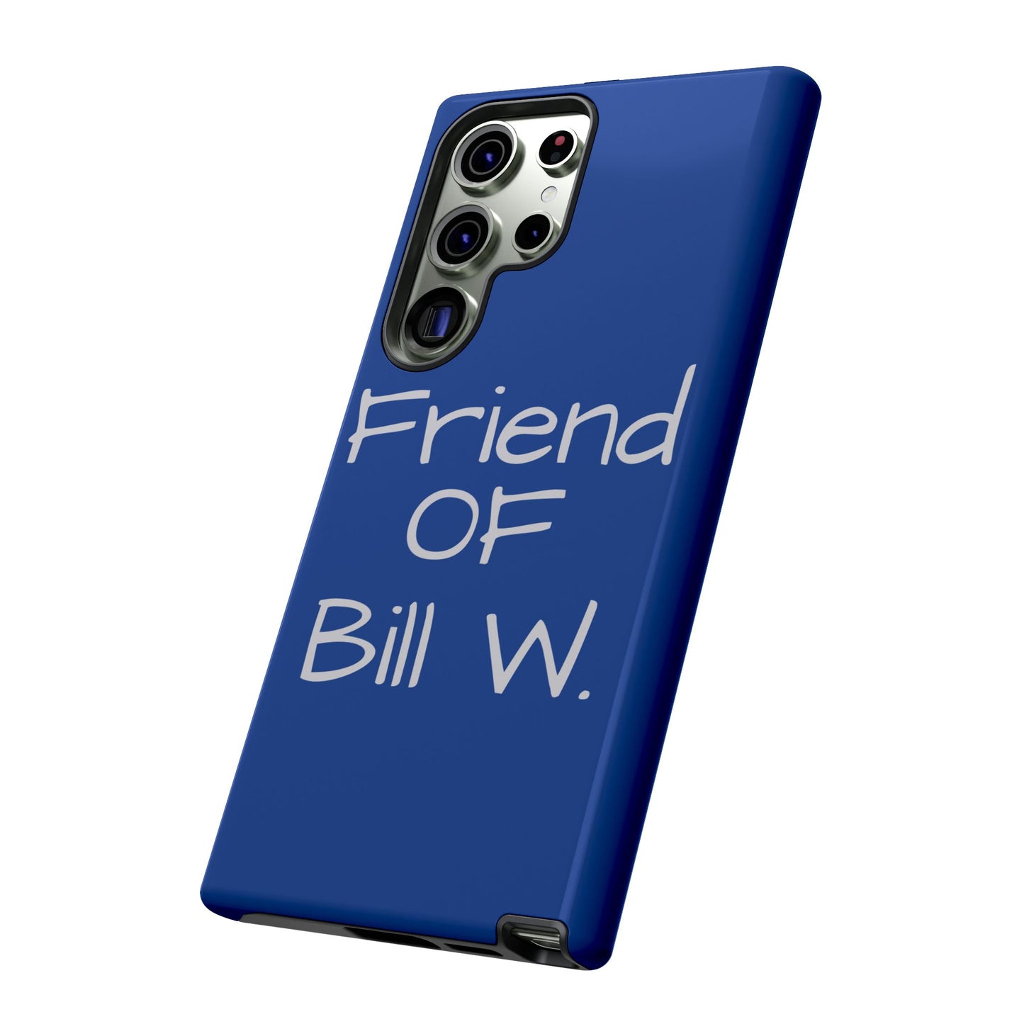 Friend of Bill W phone case