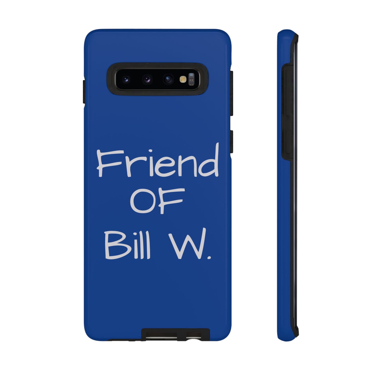 Friend of Bill W phone case
