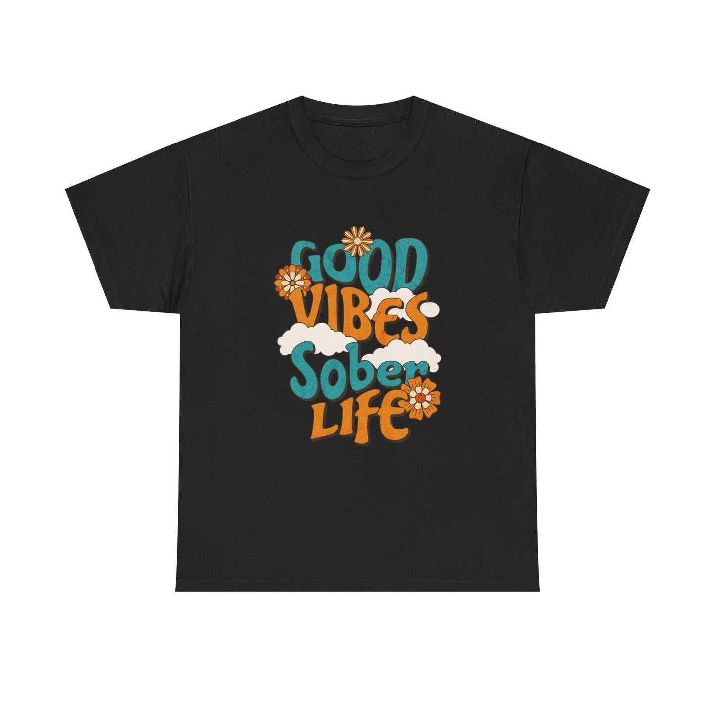 Good Vibes Sober Life