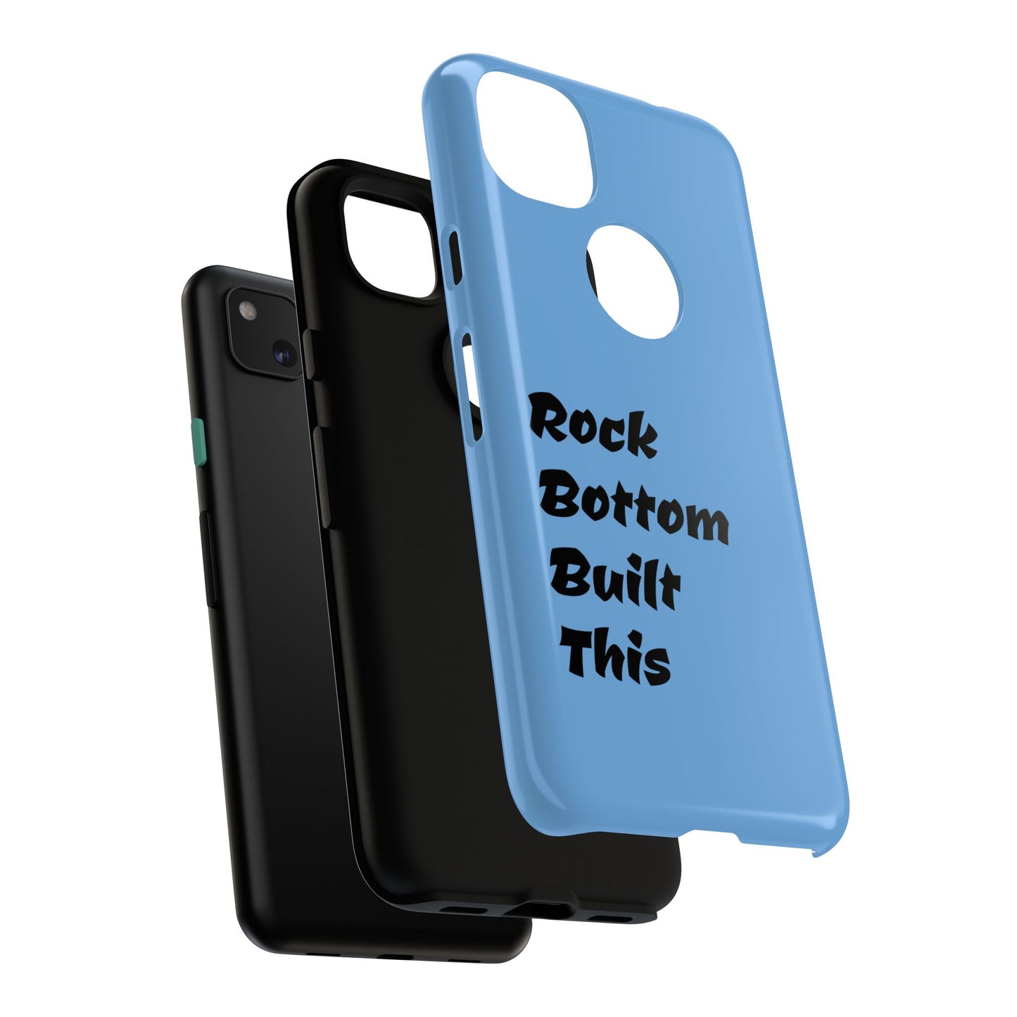 Rock Bottom Built This Tough Phone Case | Unique Gift for Resilience, Motivational Quotes, Phone Accessories, Custom Cases, [...]