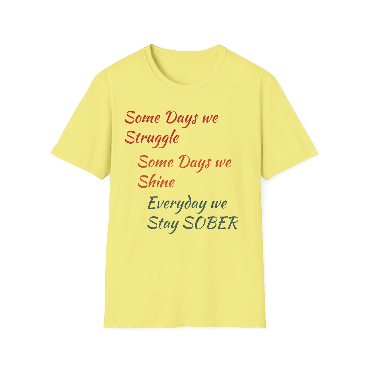 We stay sober