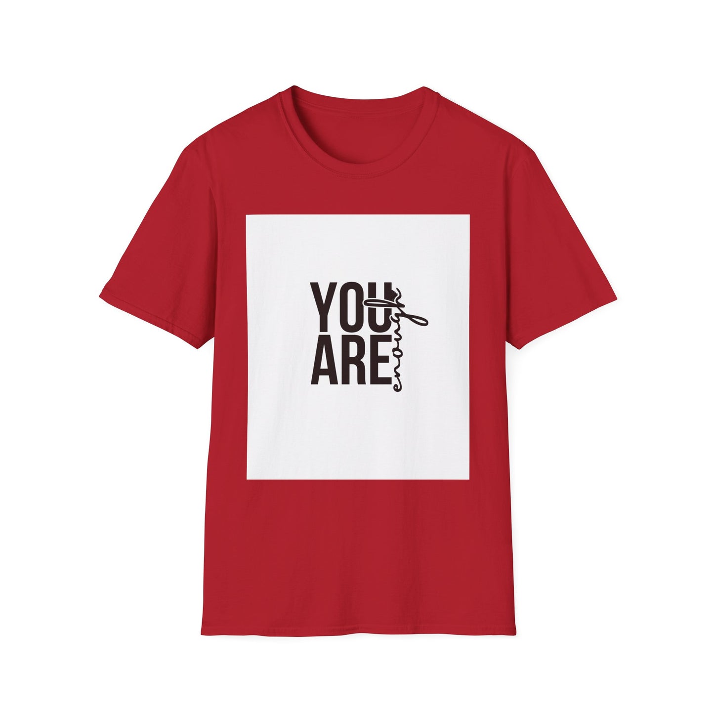 You Are Enough