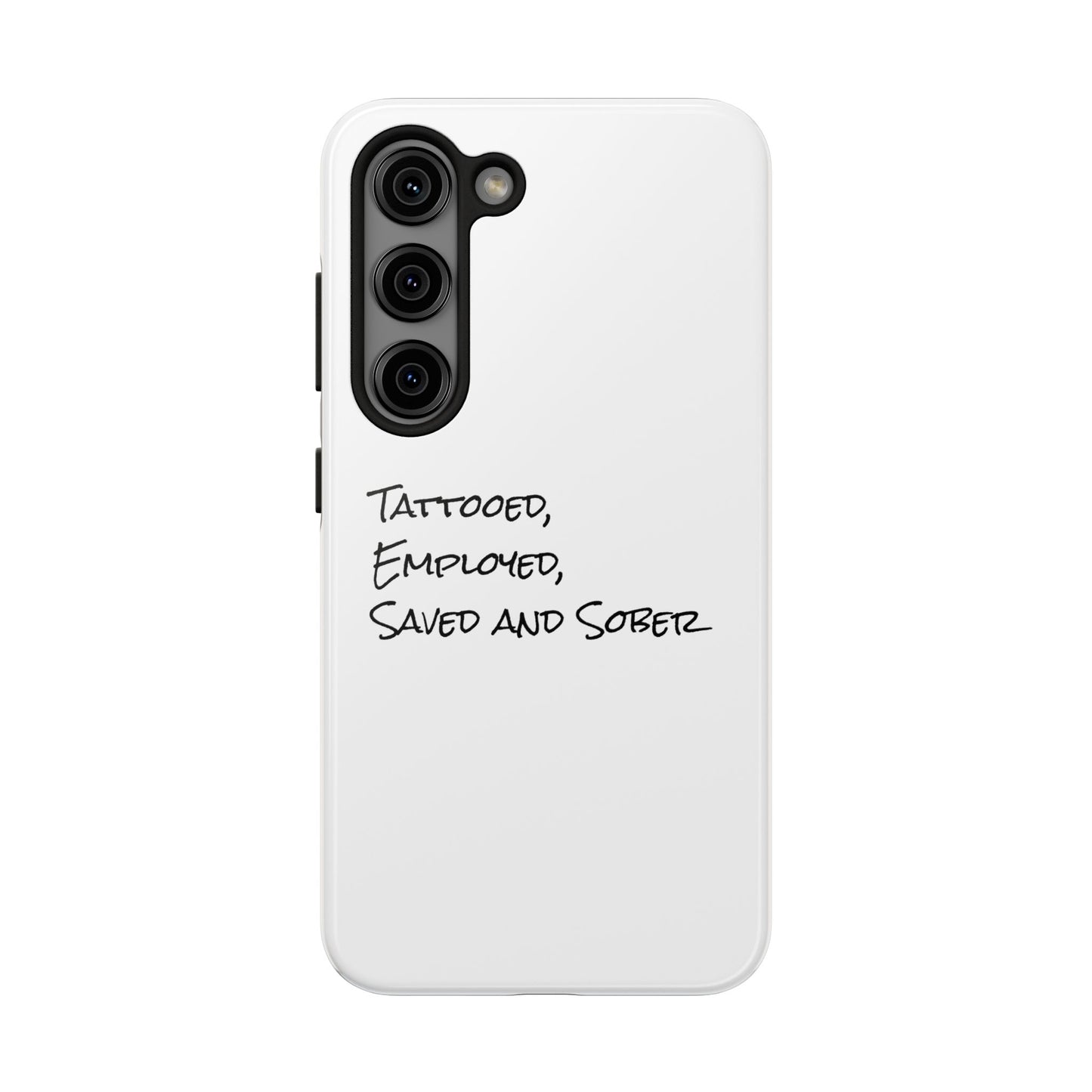 Tattooed, Employed Phone Cases