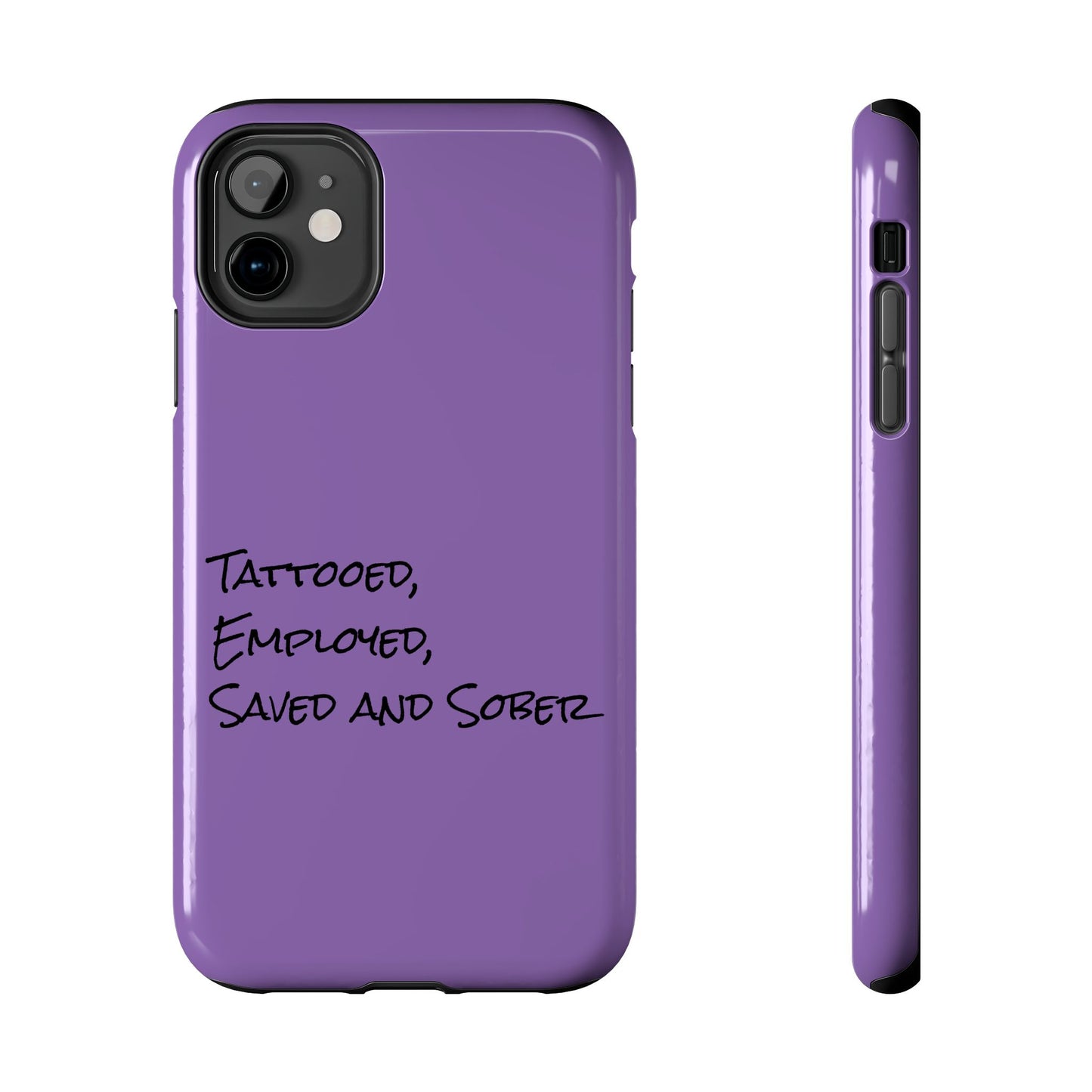 Tatooed, Employed 2 Phone Cases