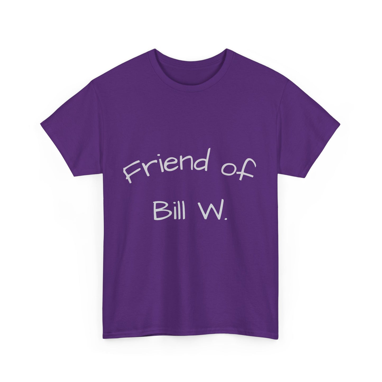 Friend of Bill W Cotton Tee
