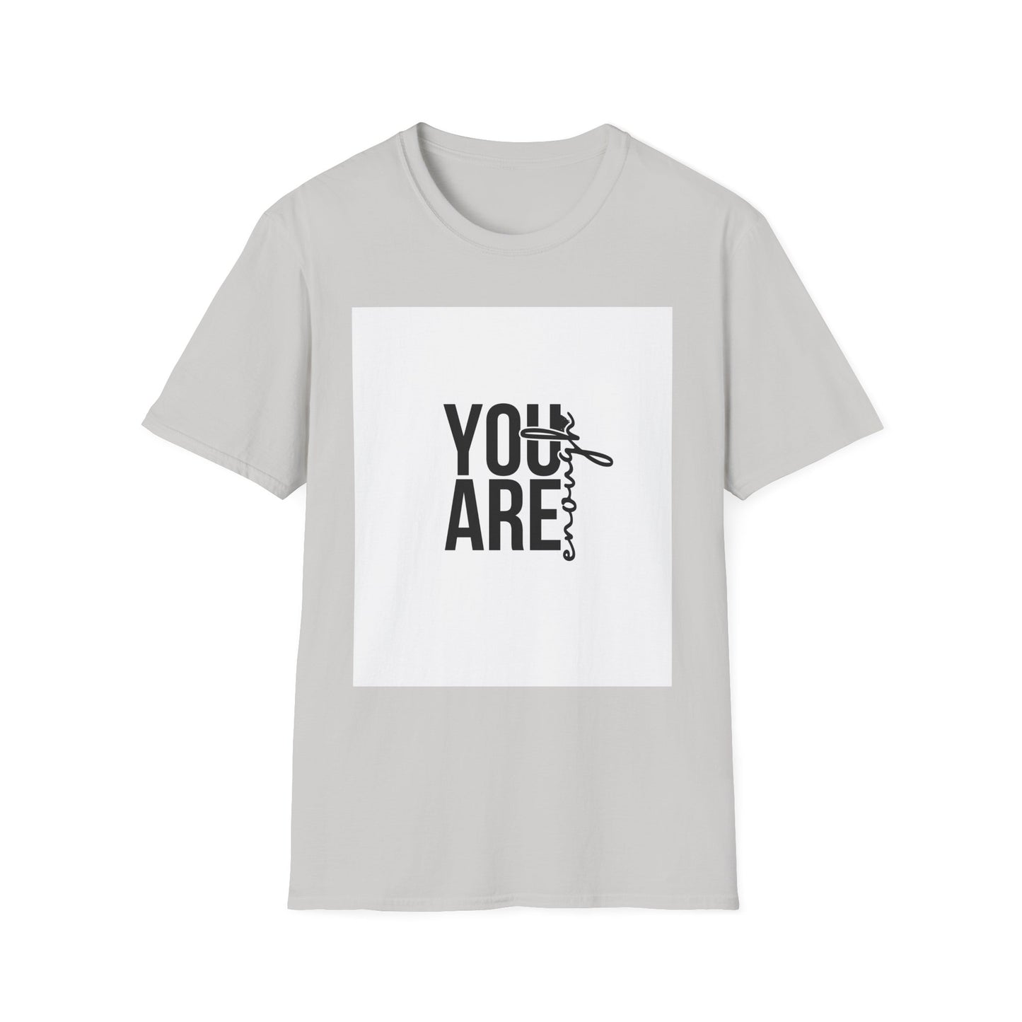 You Are Enough