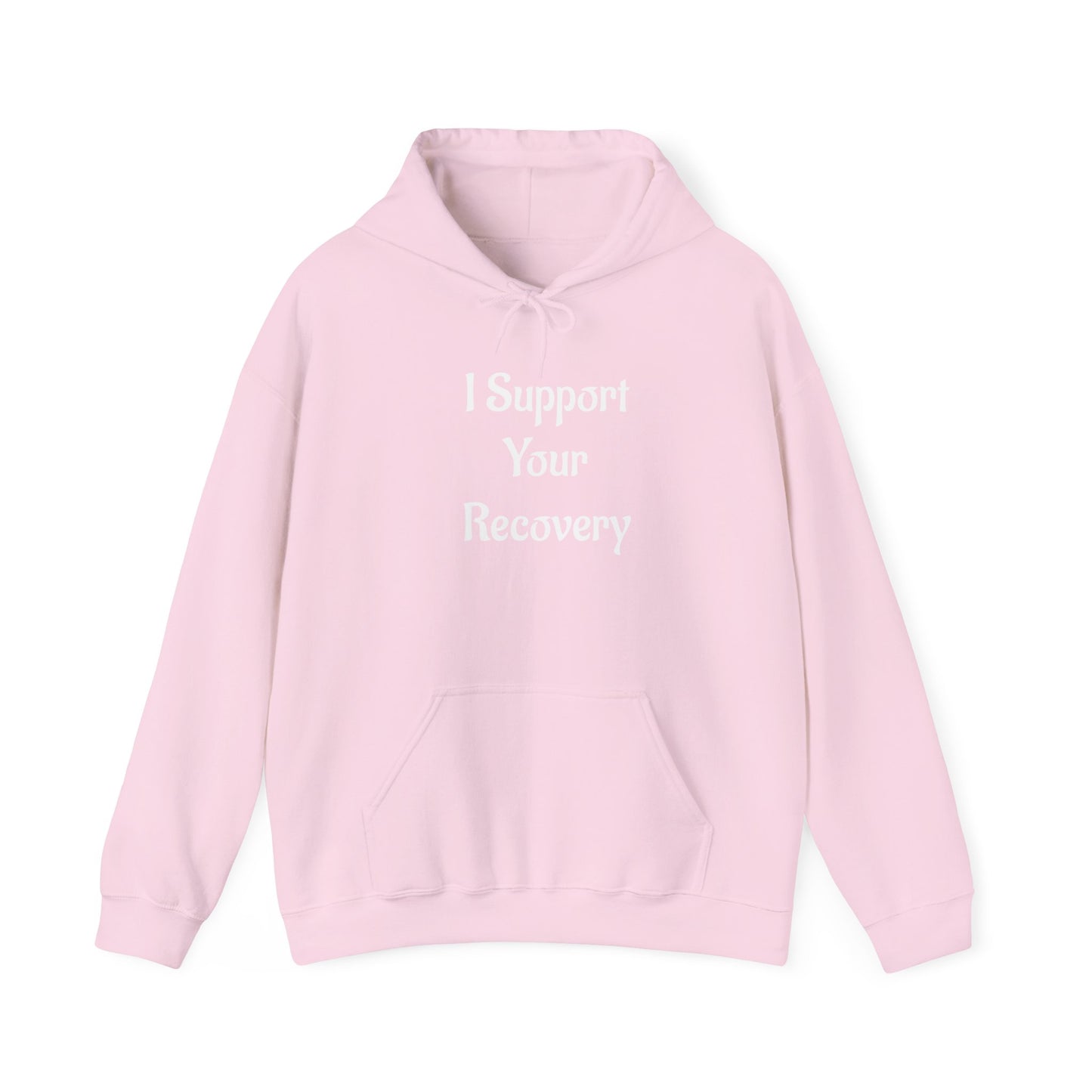 I support your Recovery Hoodie
