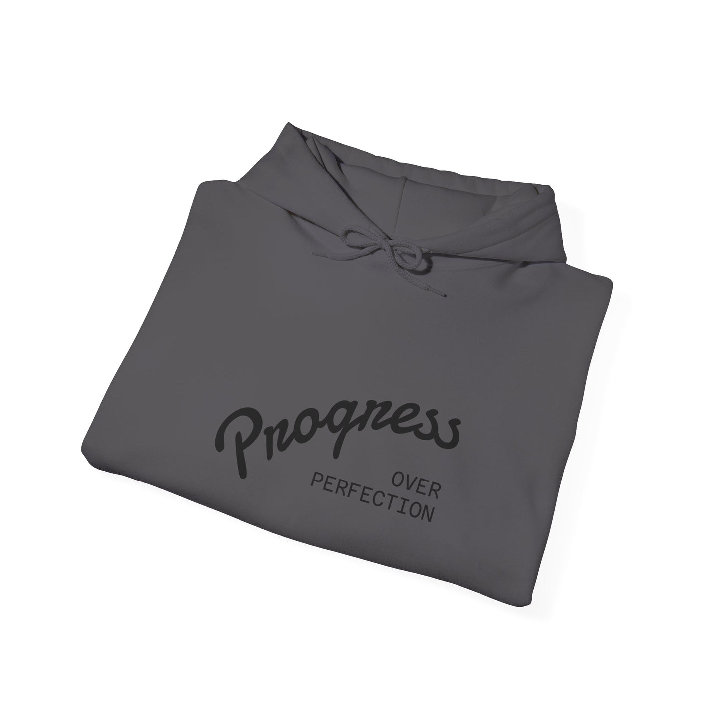 Progress Over Perfection Hoodie