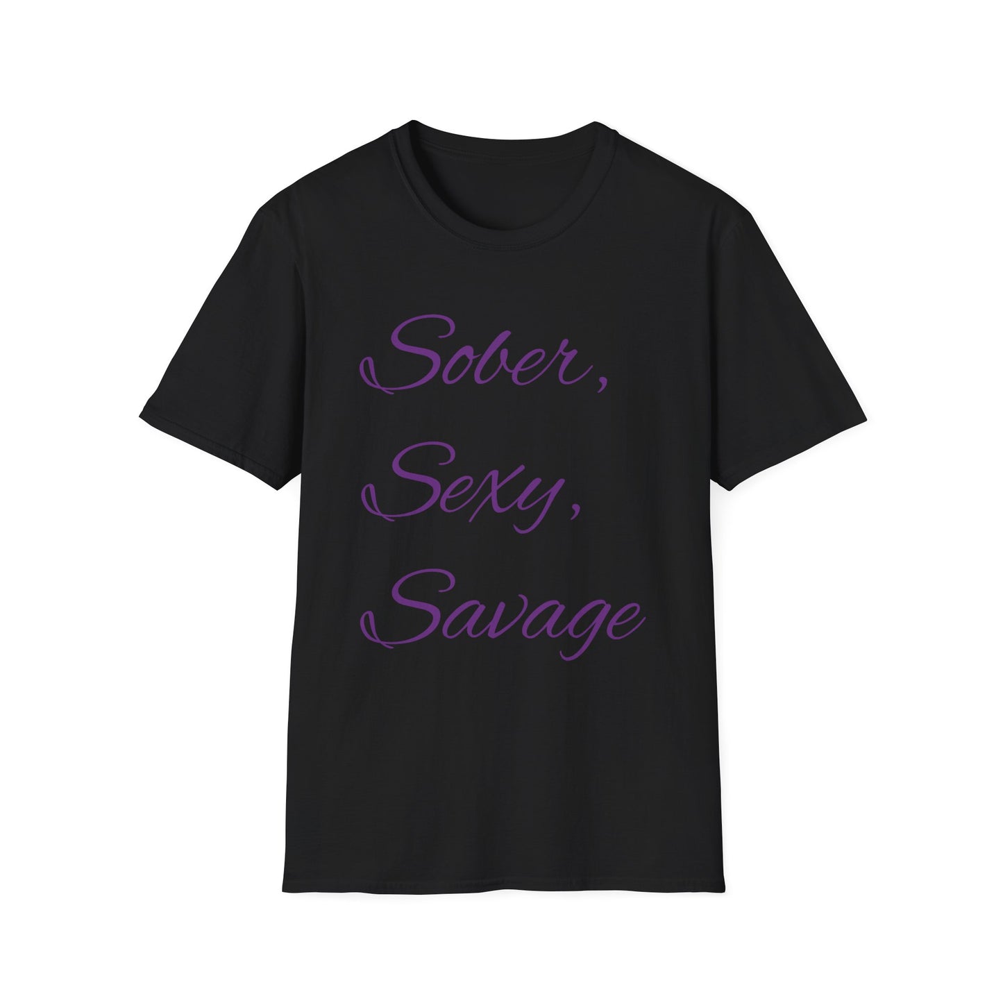 Sober, Sexy, Savage