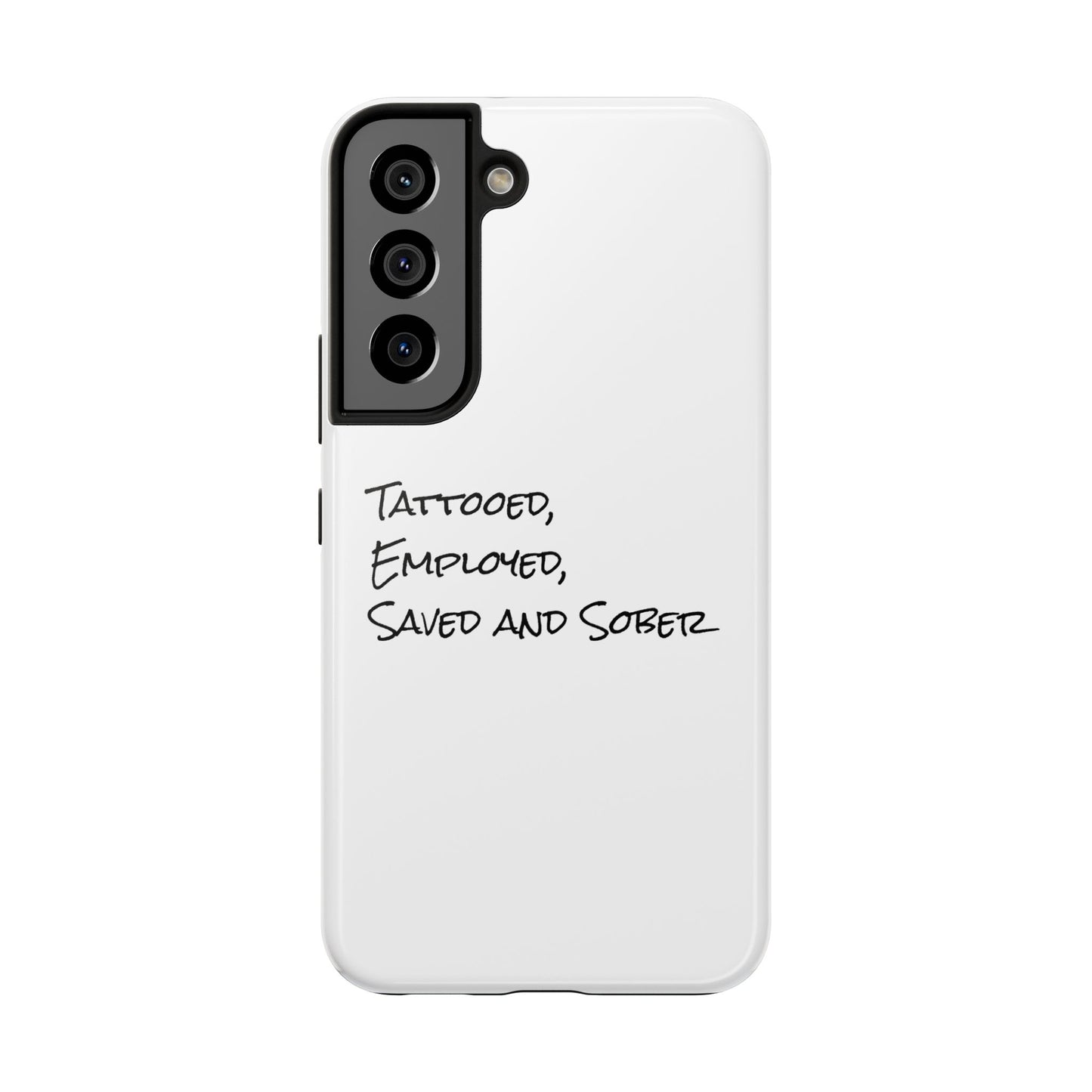 Tattooed, Employed Phone Cases