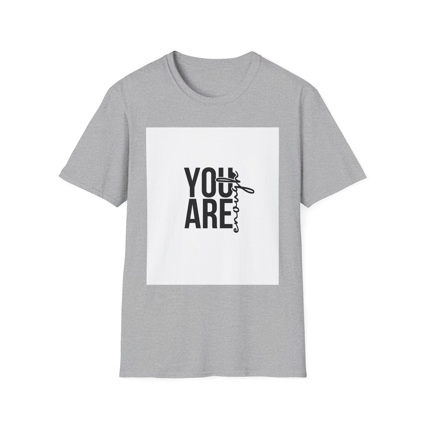 You Are Enough