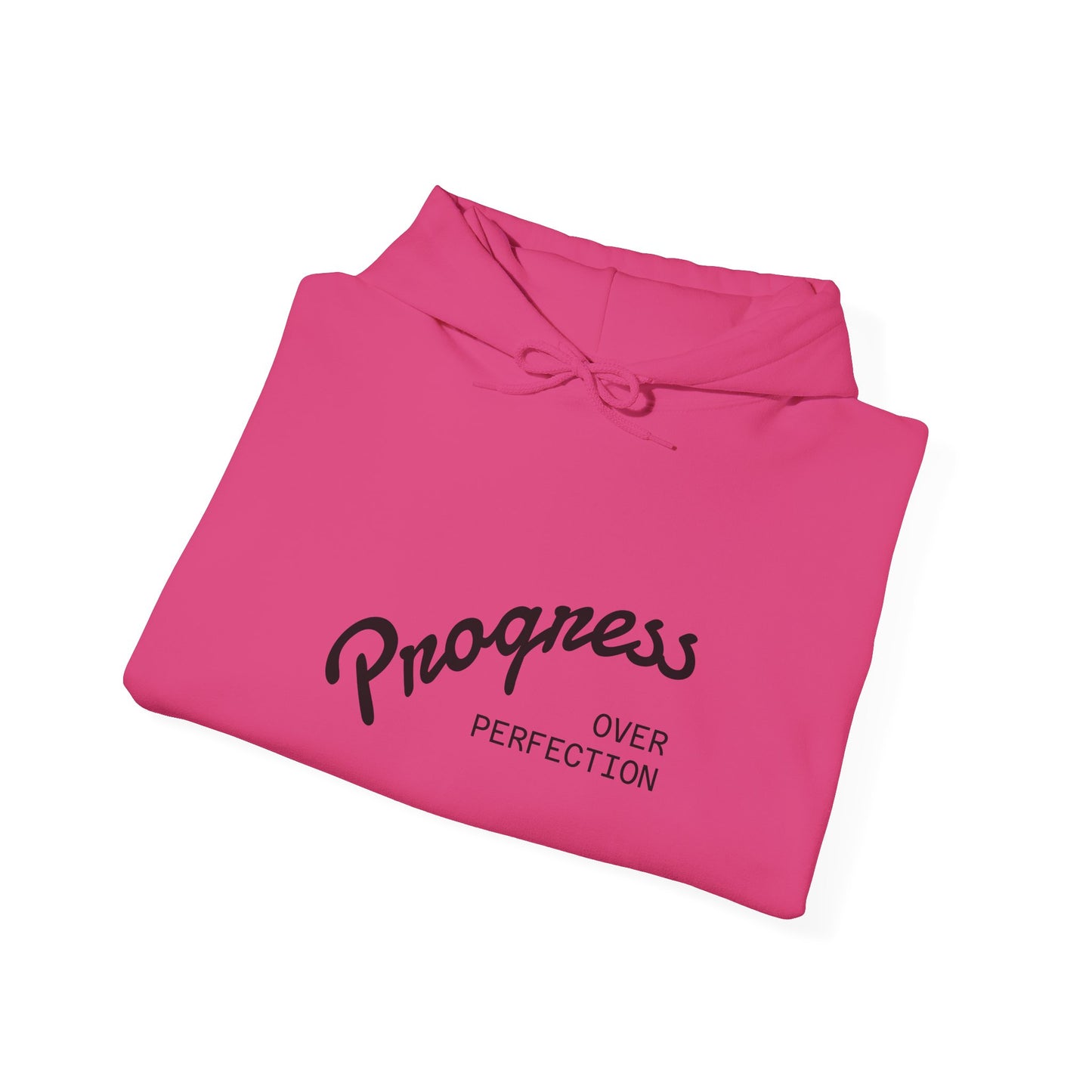 Progress Over Perfection Hoodie