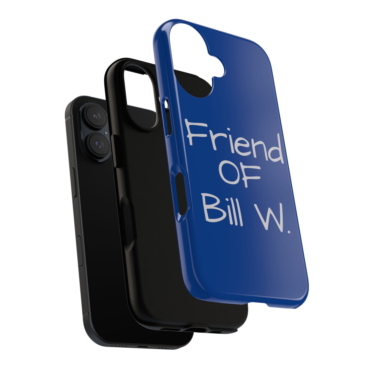 Friend of Bill W phone case