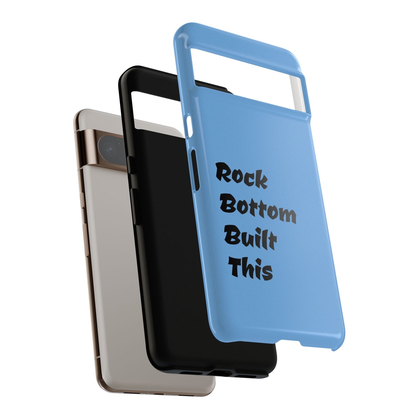 Rock Bottom Built This Tough Phone Case | Unique Gift for Resilience, Motivational Quotes, Phone Accessories, Custom Cases, [...]