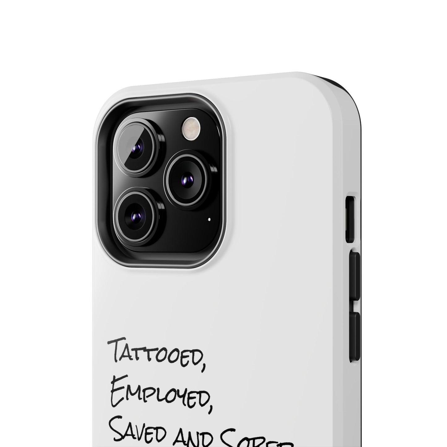 Tattooed, Employed Phone Cases