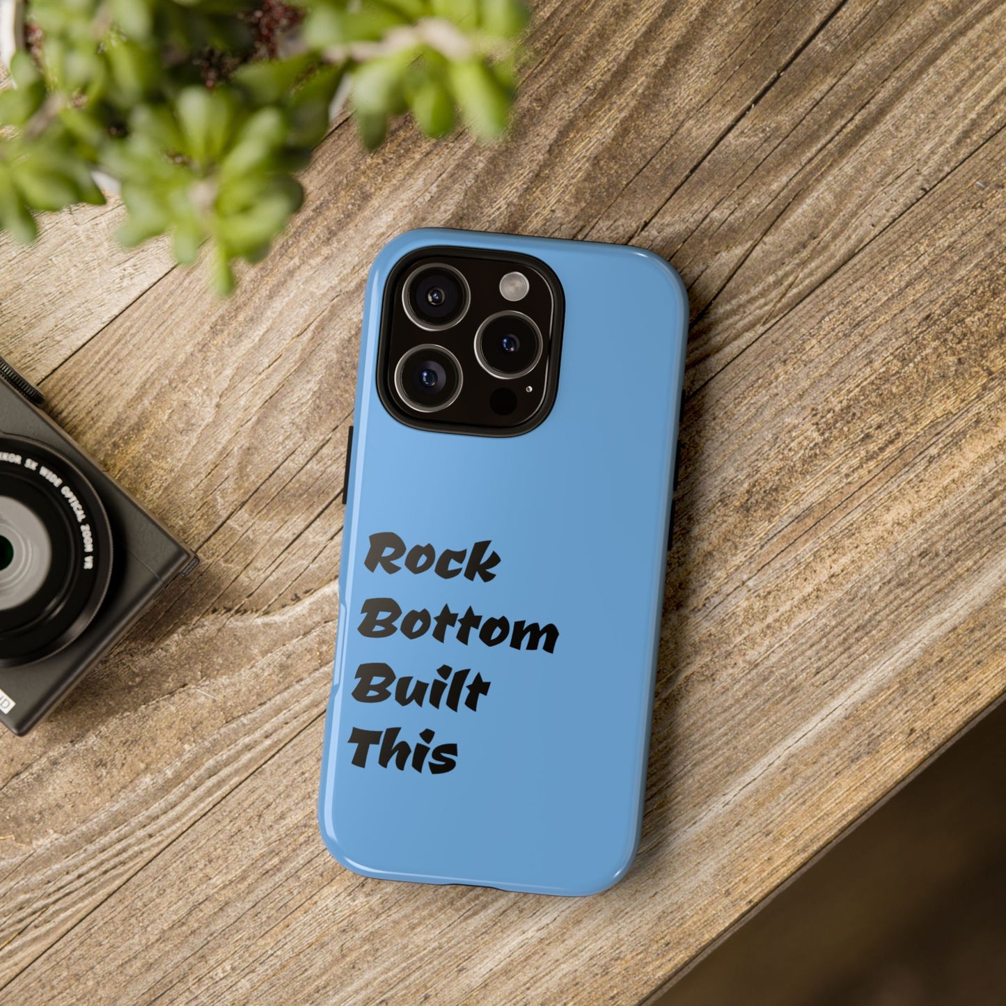 Rock Bottom Built This Tough Phone Case | Unique Gift for Resilience, Motivational Quotes, Phone Accessories, Custom Cases, [...]