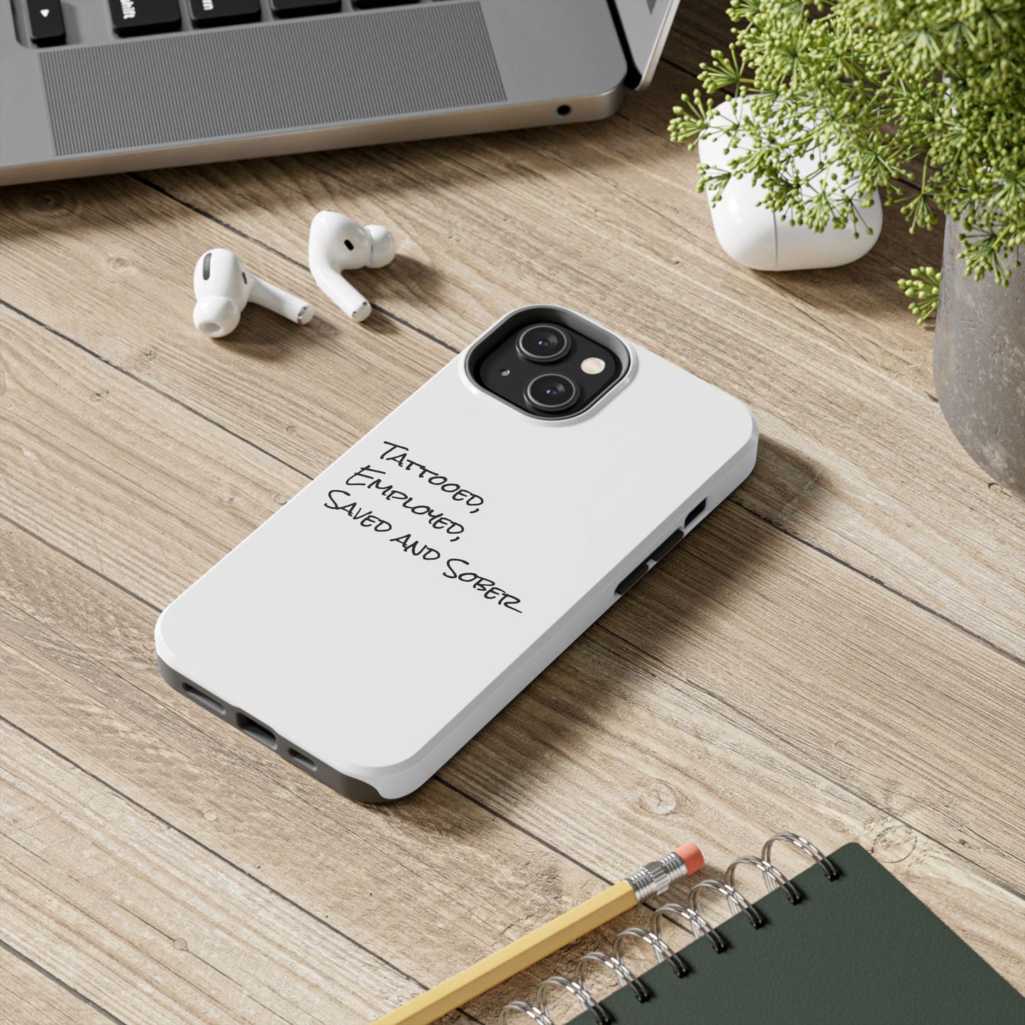 Tattooed, Employed Phone Cases