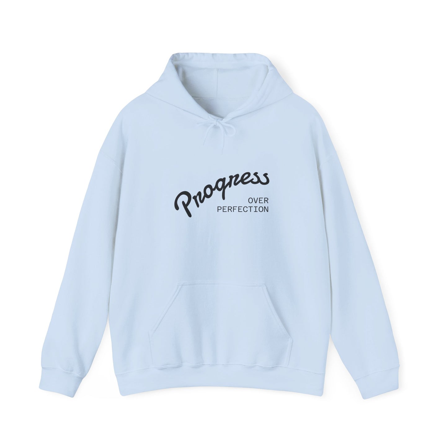 Progress Over Perfection Hoodie