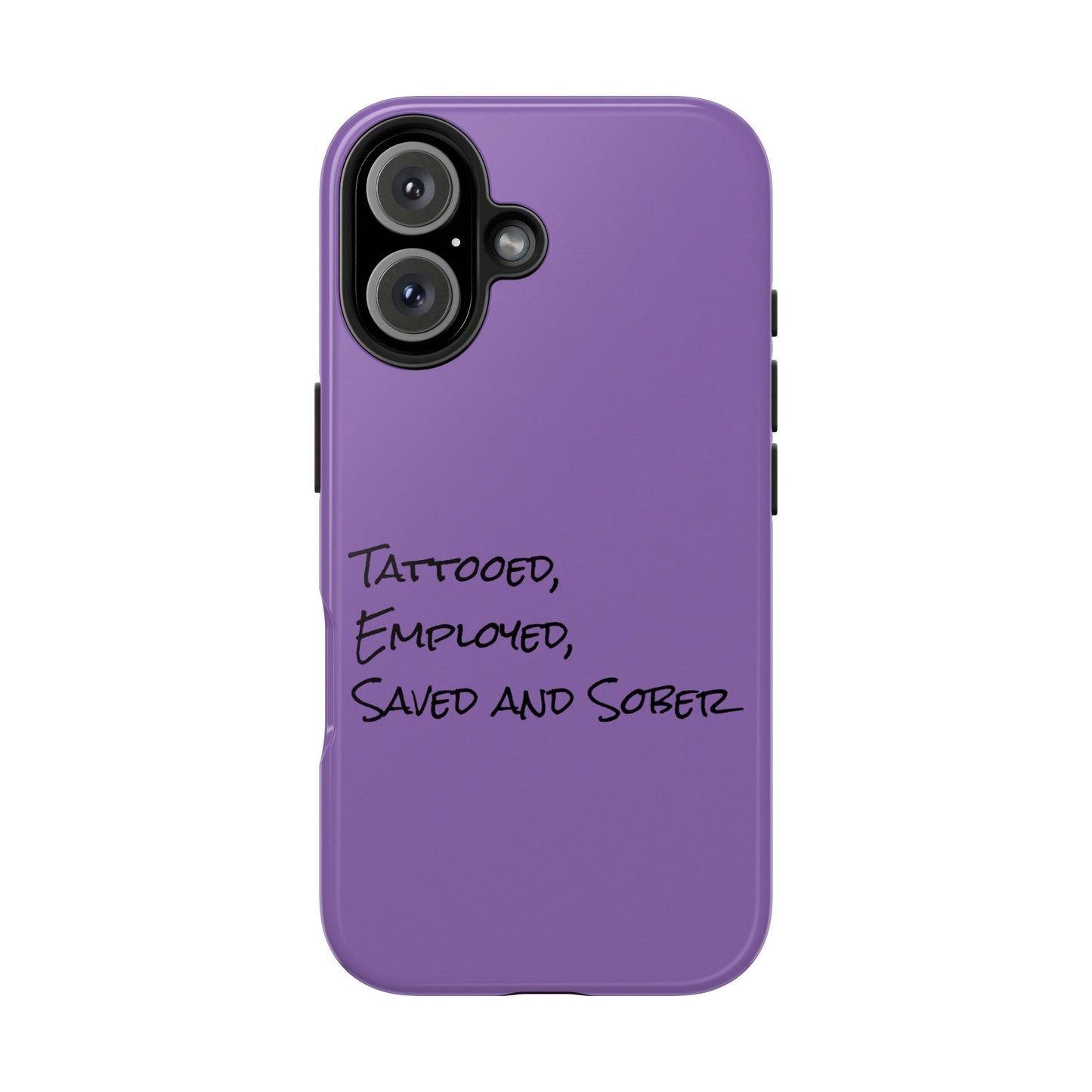 Tatooed, Employed 2 Phone Cases
