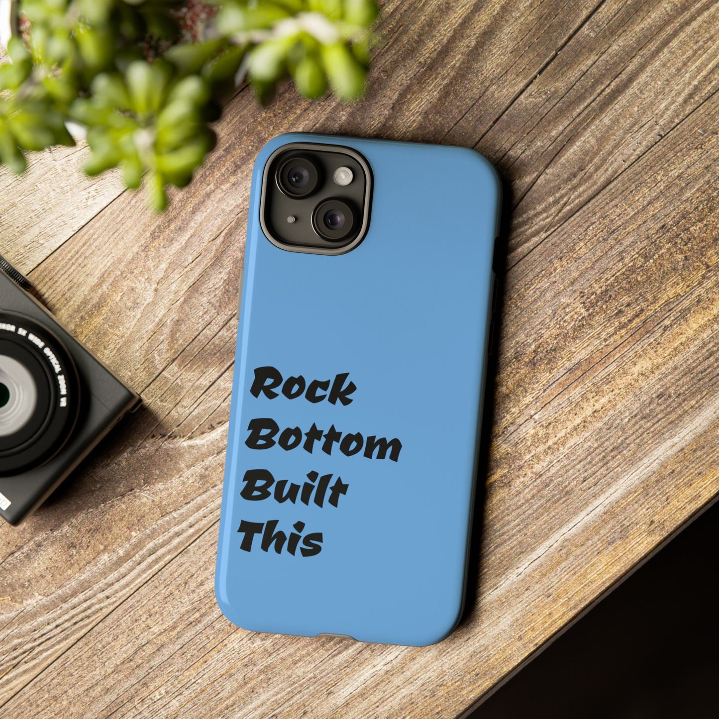 Rock Bottom Built This Tough Phone Case | Unique Gift for Resilience, Motivational Quotes, Phone Accessories, Custom Cases, [...]