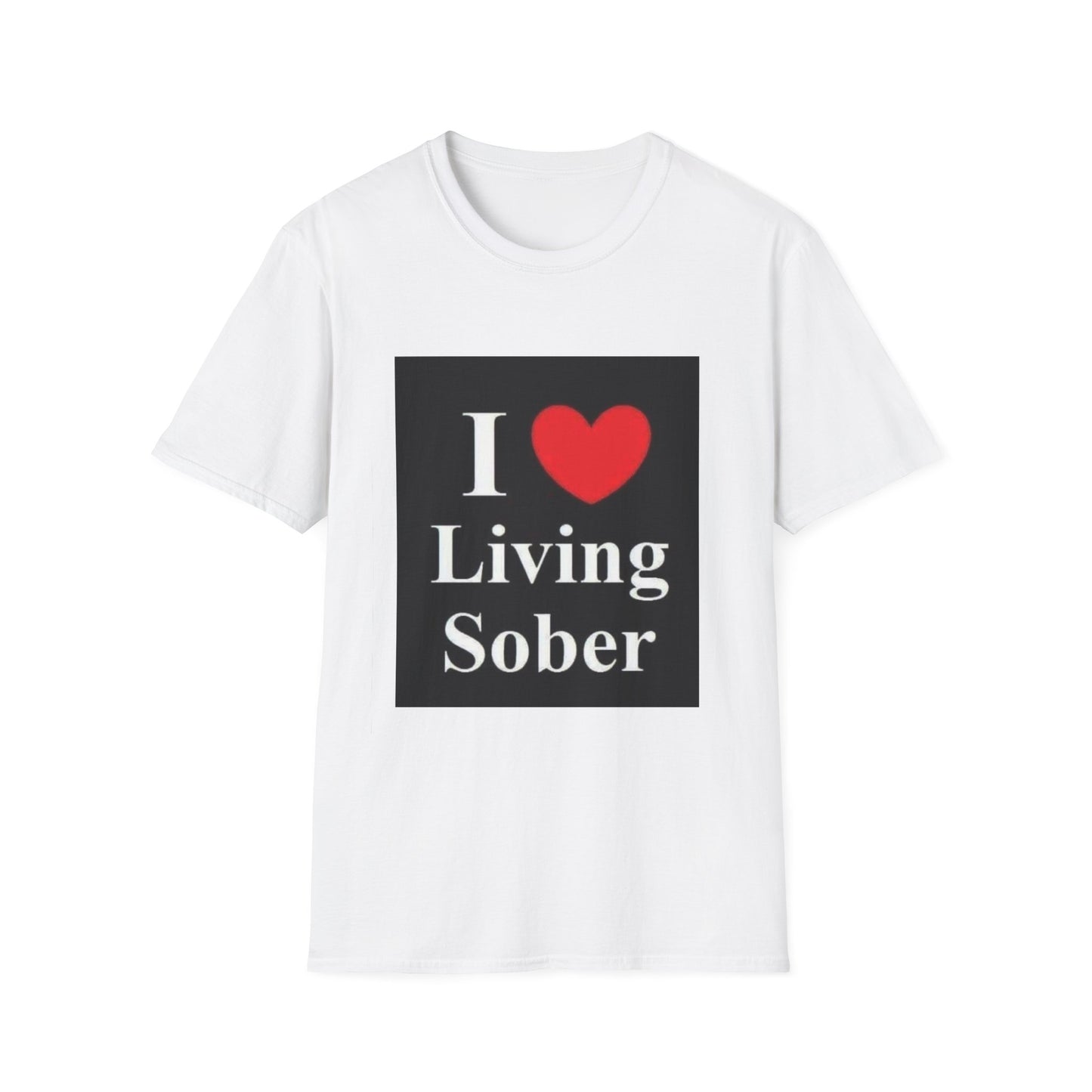 Unisex Softstyle T-Shirt with 'I  Living Sober' Design | Perfect for Recovery Support, Motivational Apparel, Gifts, Sobriety Celebration