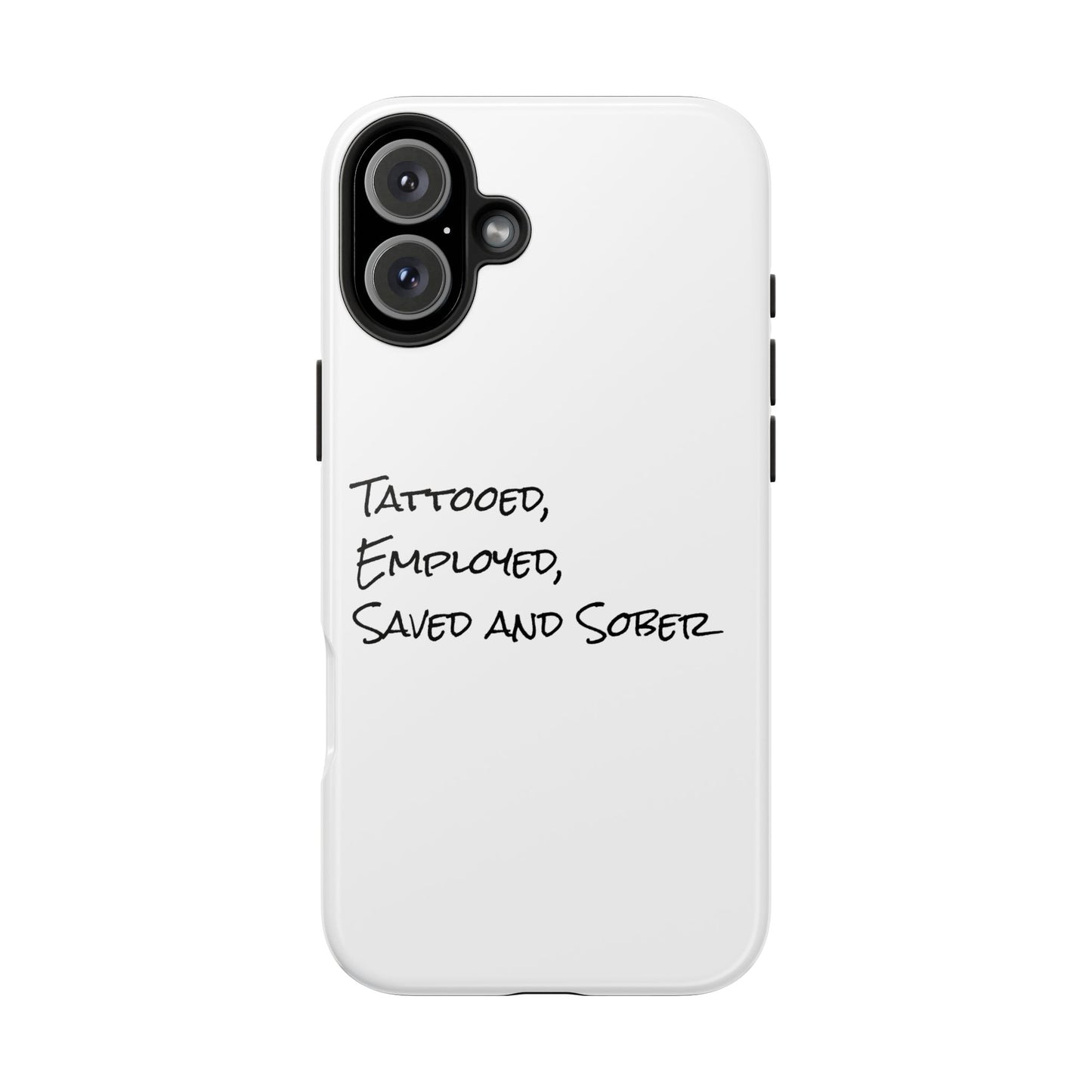 Tattooed, Employed Phone Cases