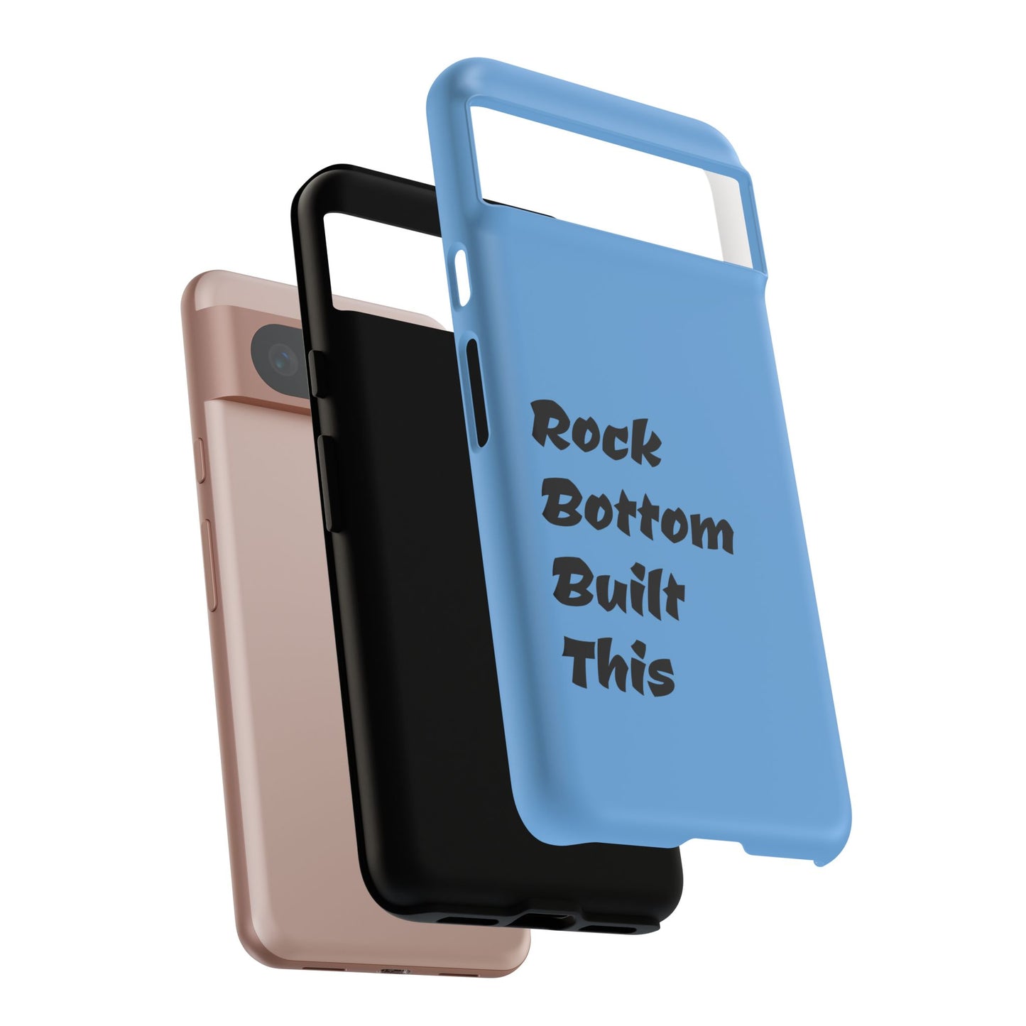 Rock Bottom Built This Tough Phone Case | Unique Gift for Resilience, Motivational Quotes, Phone Accessories, Custom Cases, [...]