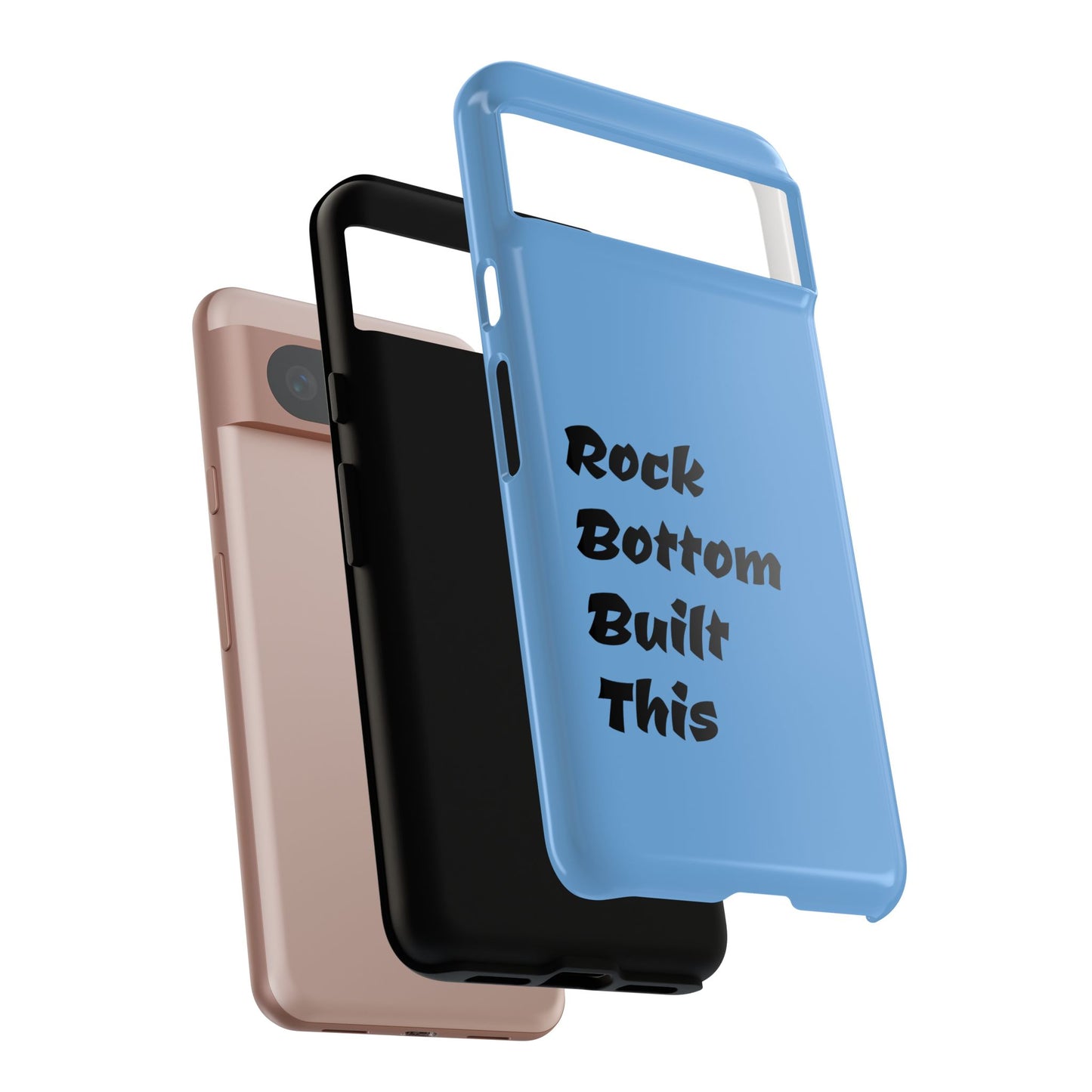 Rock Bottom Built This Tough Phone Case | Unique Gift for Resilience, Motivational Quotes, Phone Accessories, Custom Cases, [...]