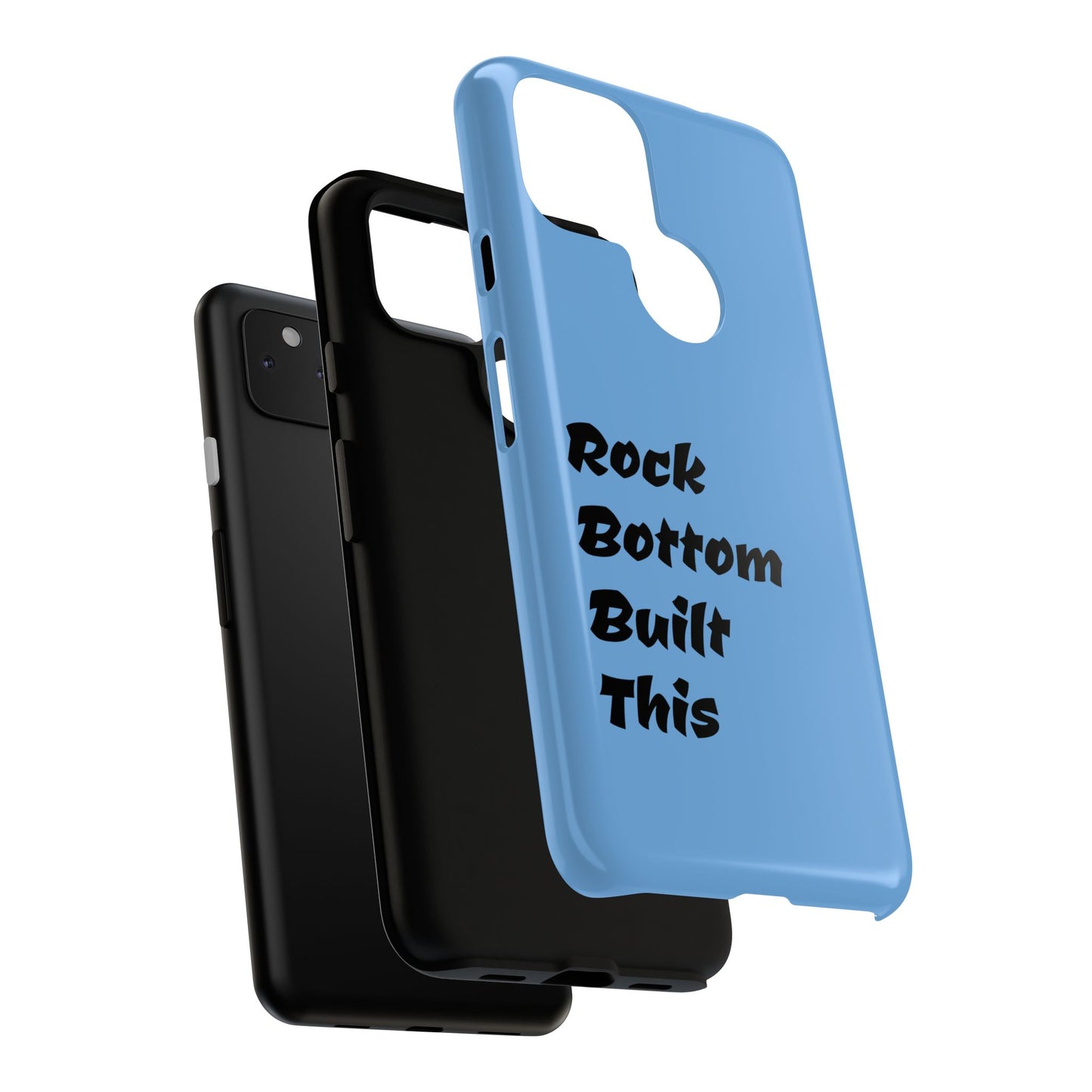 Rock Bottom Built This Tough Phone Case | Unique Gift for Resilience, Motivational Quotes, Phone Accessories, Custom Cases, [...]