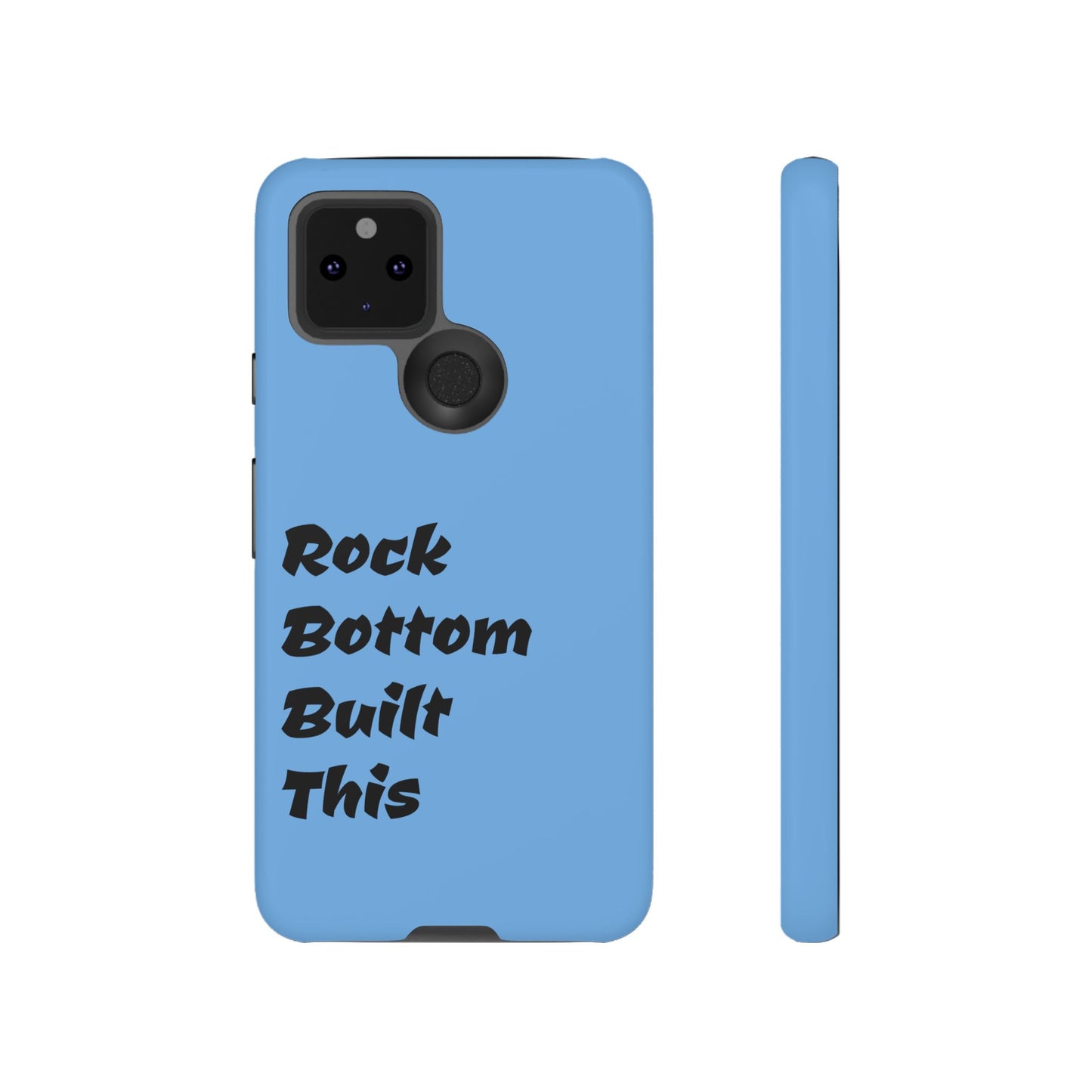 Rock Bottom Built This Tough Phone Case | Unique Gift for Resilience, Motivational Quotes, Phone Accessories, Custom Cases, [...]