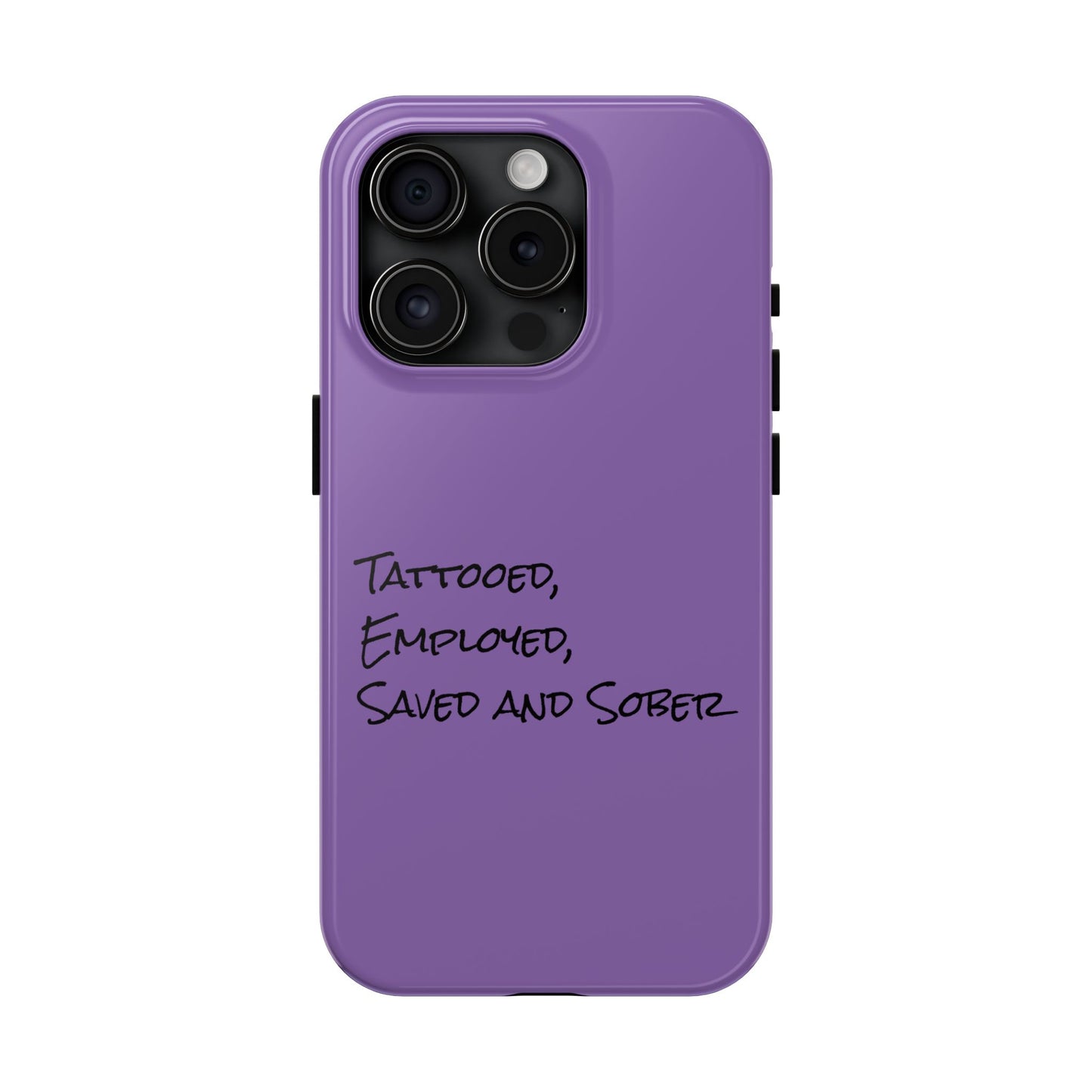 Tatooed, Employed 2 Phone Cases