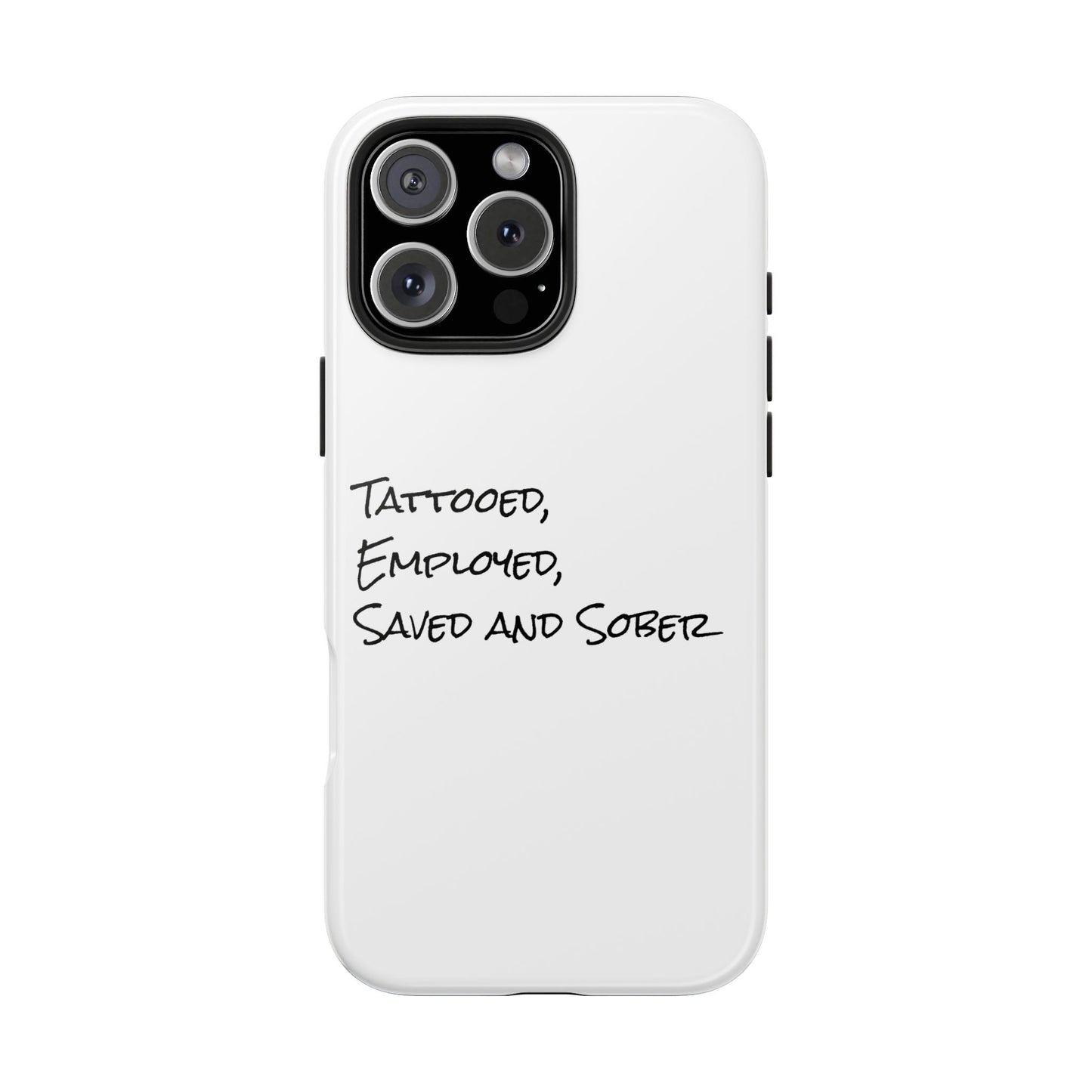 Tattooed, Employed Phone Cases