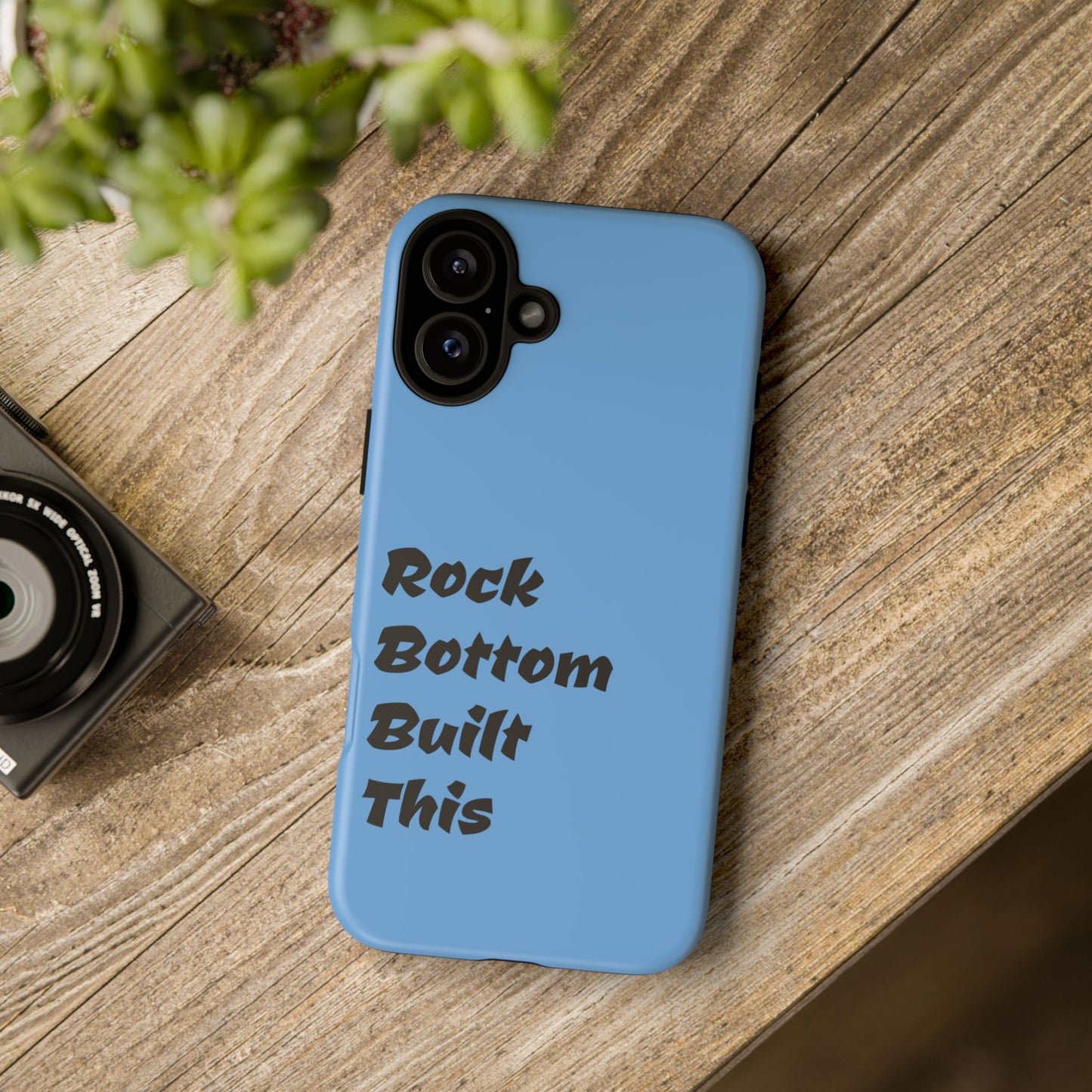 Rock Bottom Built This Tough Phone Case | Unique Gift for Resilience, Motivational Quotes, Phone Accessories, Custom Cases, [...]