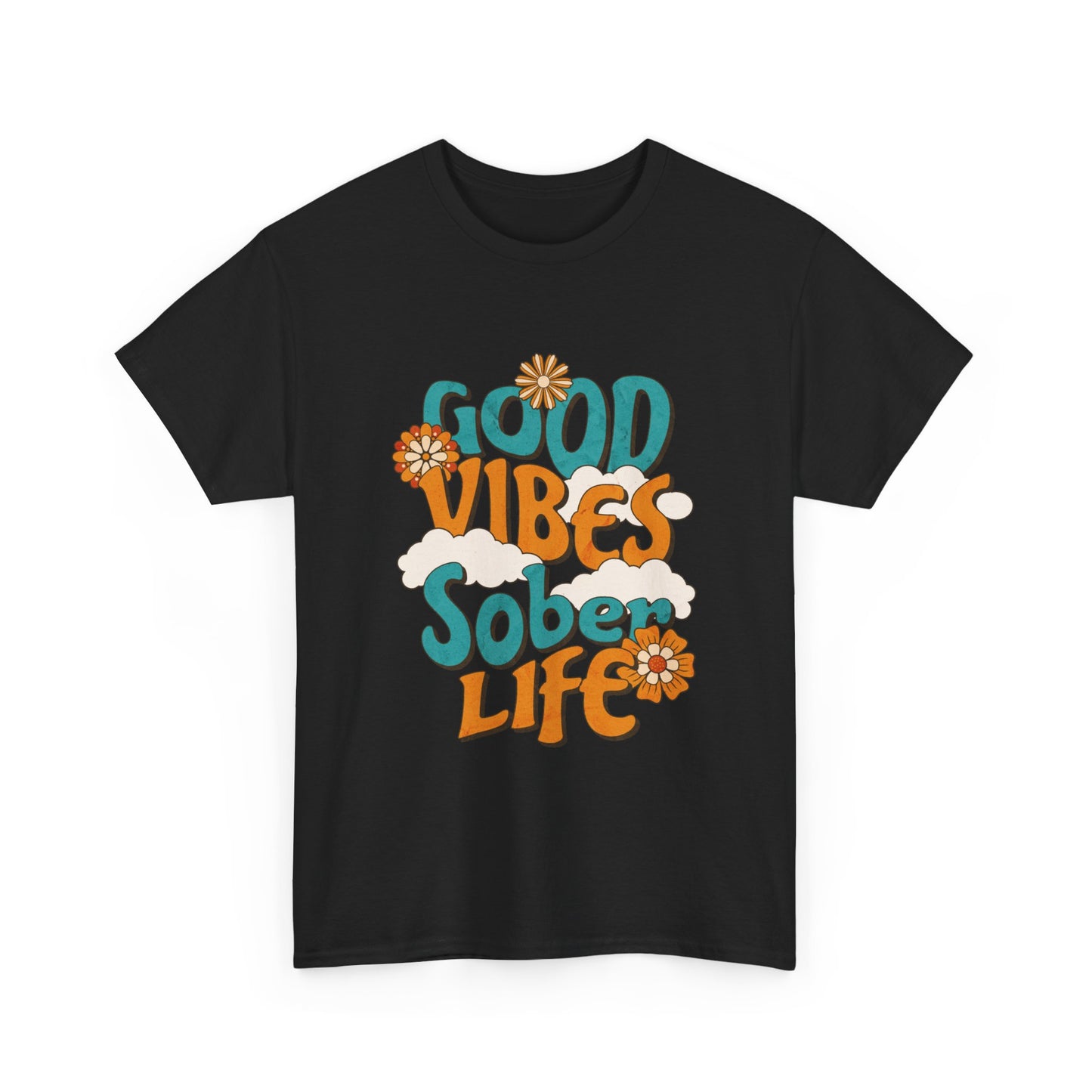 Good Vibes Sober Life